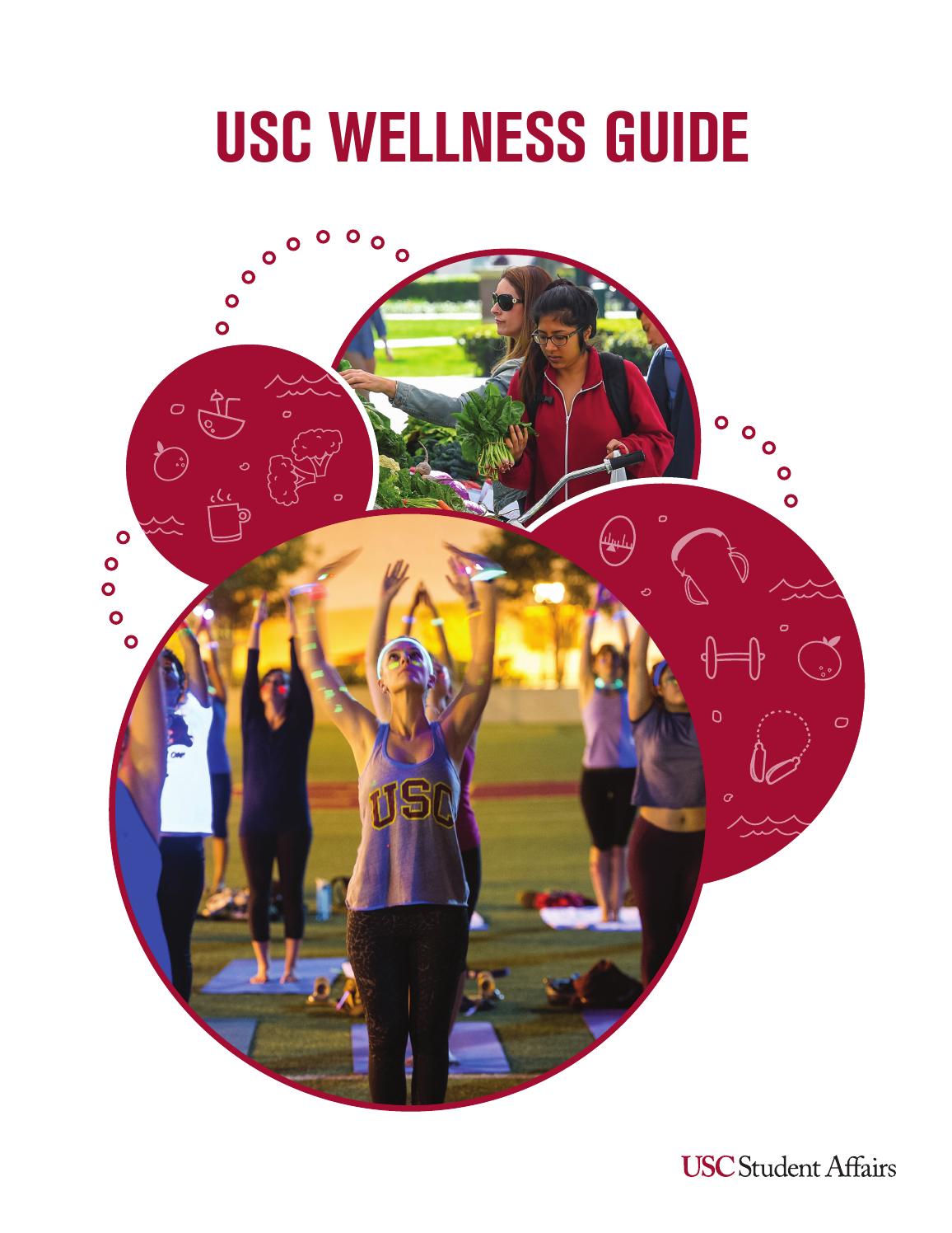 USC Wellness Guide by University of Southern California Issuu
