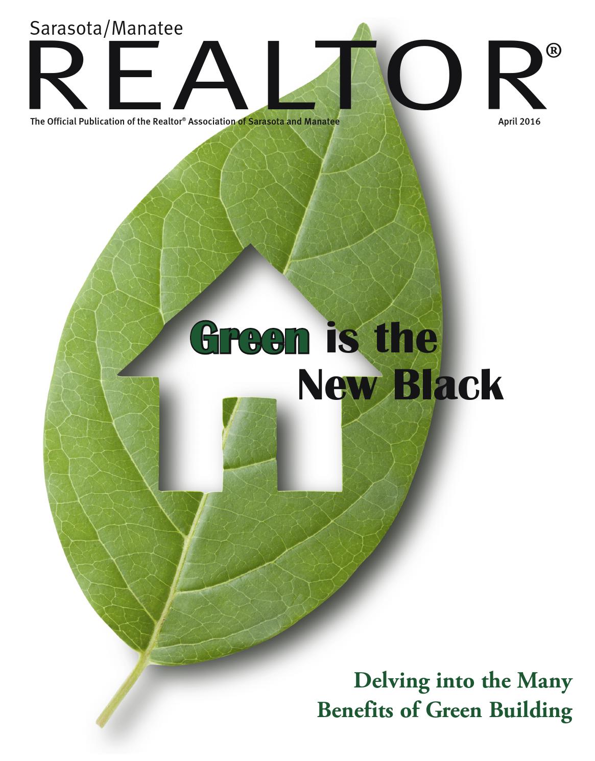 Sarasota / Manatee Realtor Magazine - RASM - April 2016 Issue by