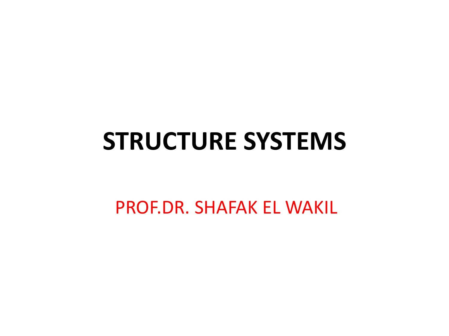 Structure systems by Yehya Serag - Issuu