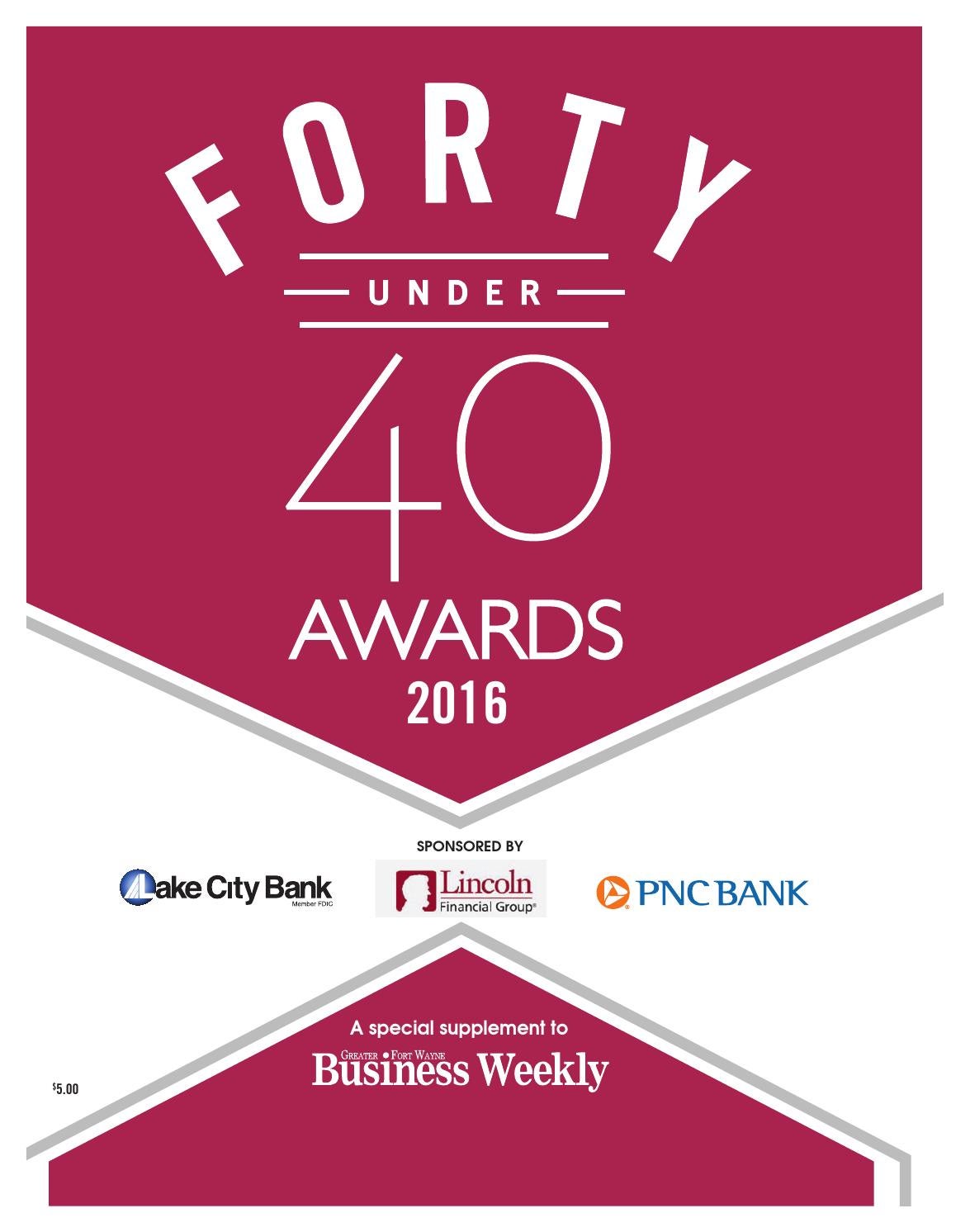 Forty under 40 3 2016 by KPC Media Group - Issuu