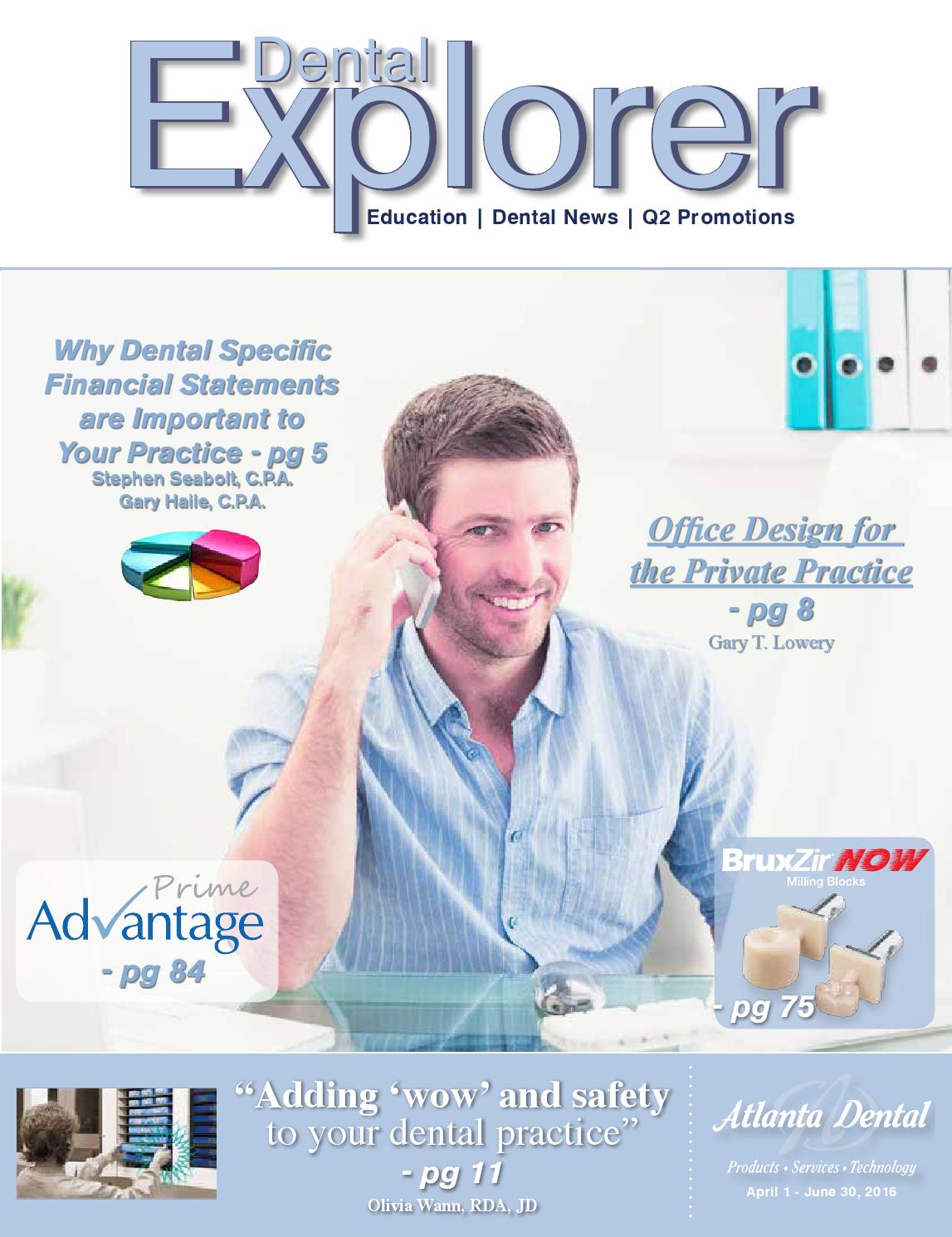 Q2 2016 Dental Explorer By Atlanta Dental Supply Issuu