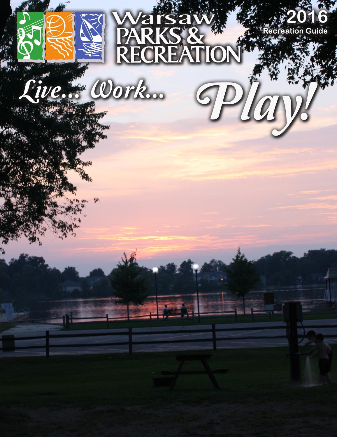 2016 Recreation Guide Warsaw Parks & Recreation by Warsaw Parks and