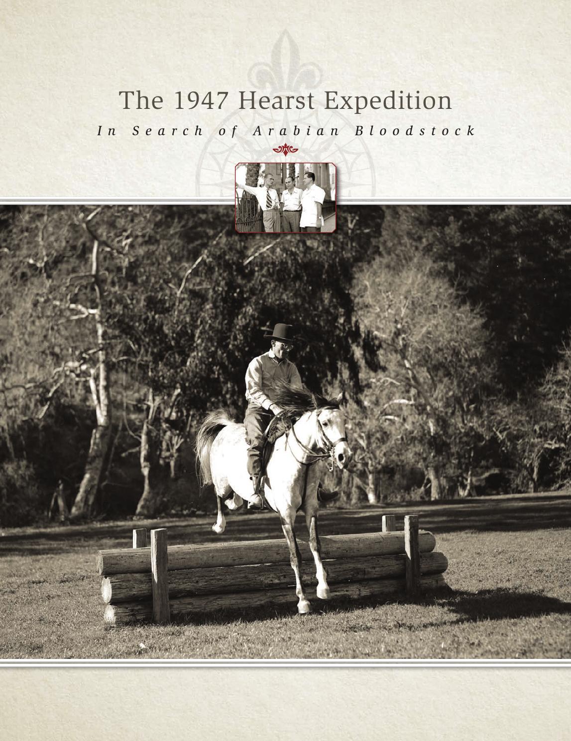 The 1947 Hearst Expedition by Arabian Horse World Issuu