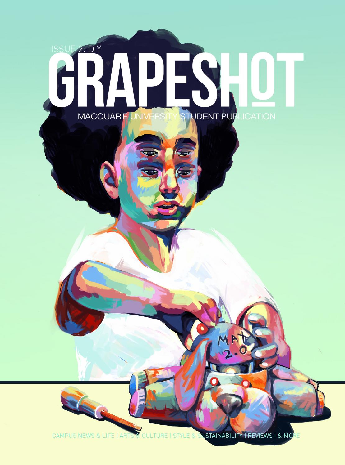 Grapeshot Magazine 'DIY' by Grapeshot Magazine Issuu