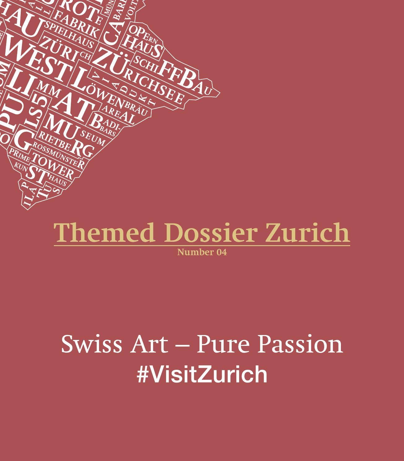 The Zurich Notebook.pdf Themed Dossier Zurich No. 4 by Zürich Tourismus - Issuu