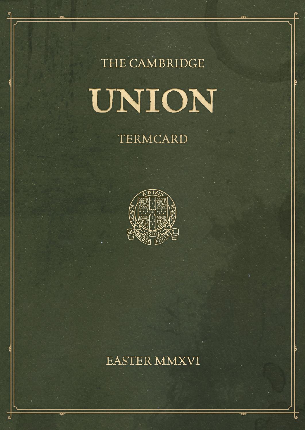 Easter 2016 Termcard Cambridge Union by The Cambridge Union Issuu