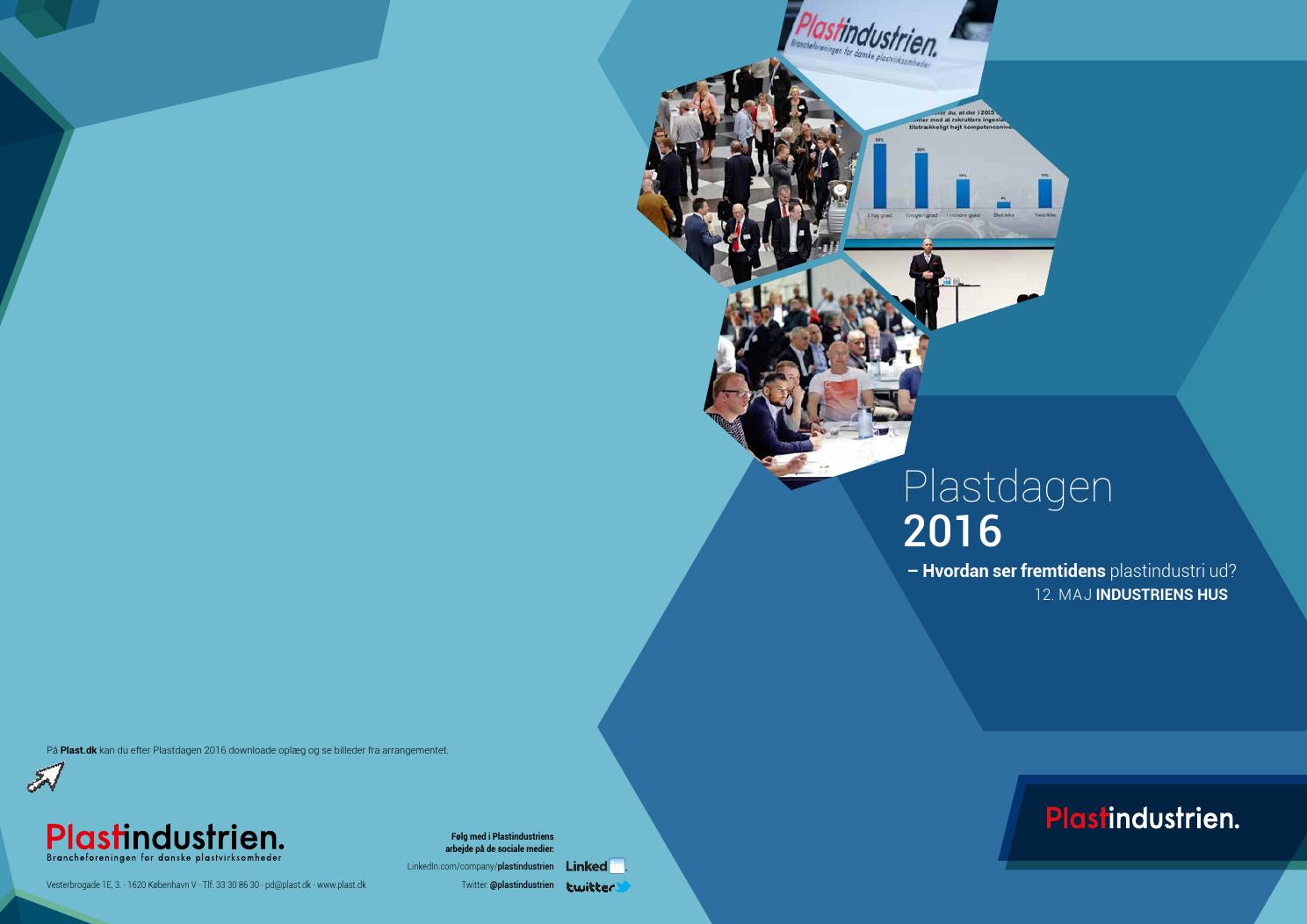 Plastdagen 2016 Hvordan Ser Fremtidens Plastindustri Ud By