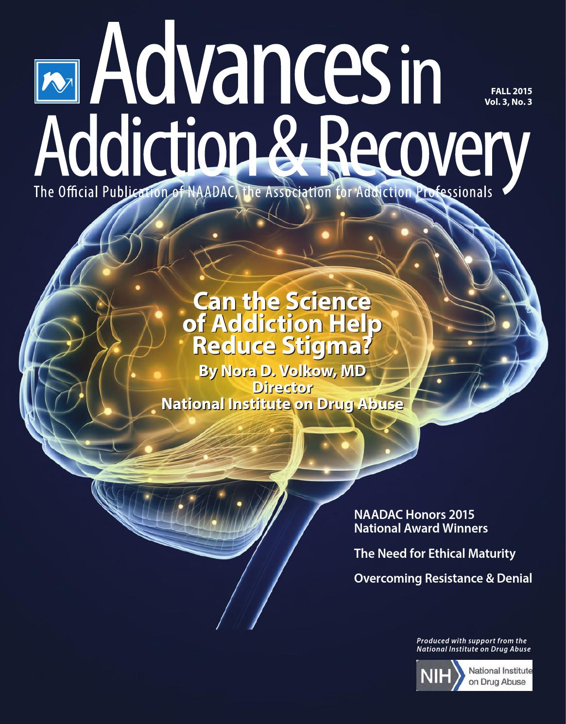 Advances in Addiction & Recovery (Fall 2015) by NAADAC, the Association ...