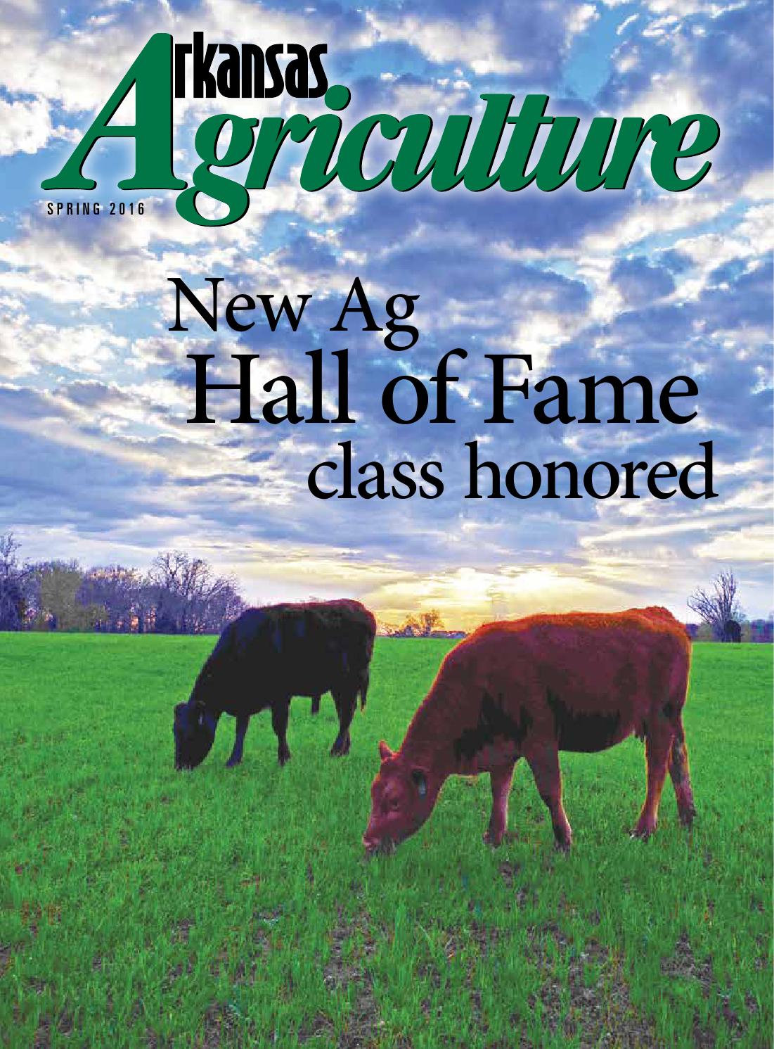 Arkansas Agriculture Spring 2016 by Arkansas Farm Bureau Issuu