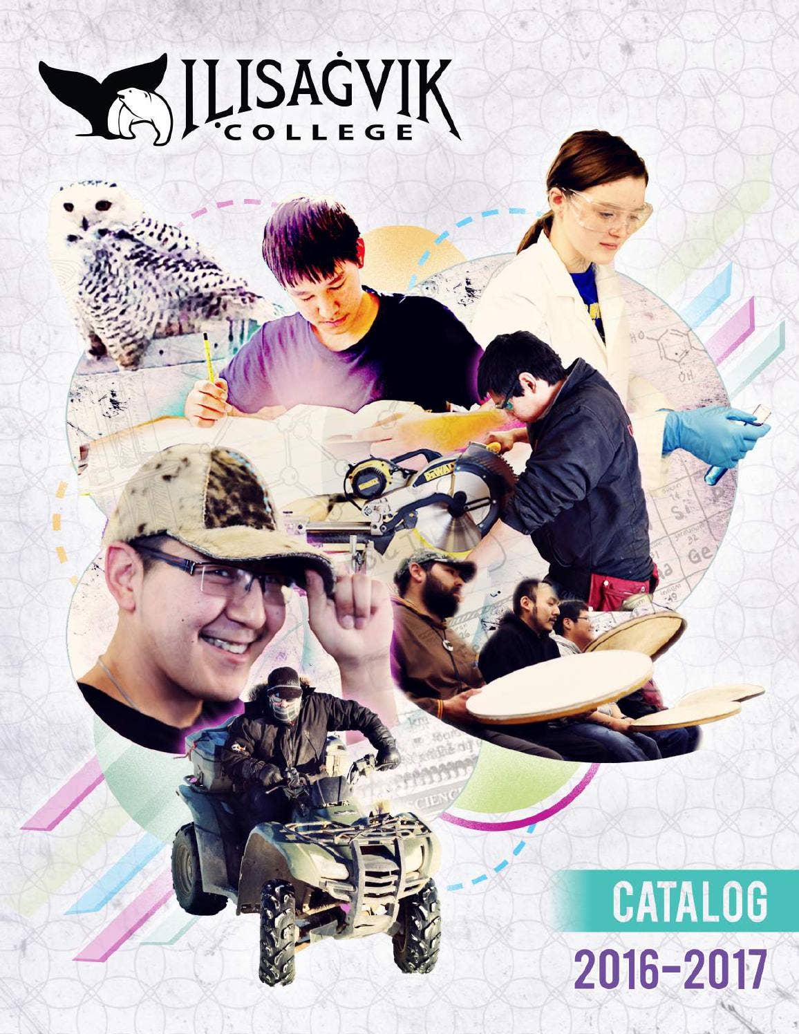 Ilisagvik College 20162017 Course Catalog by Ilisagvik College Issuu