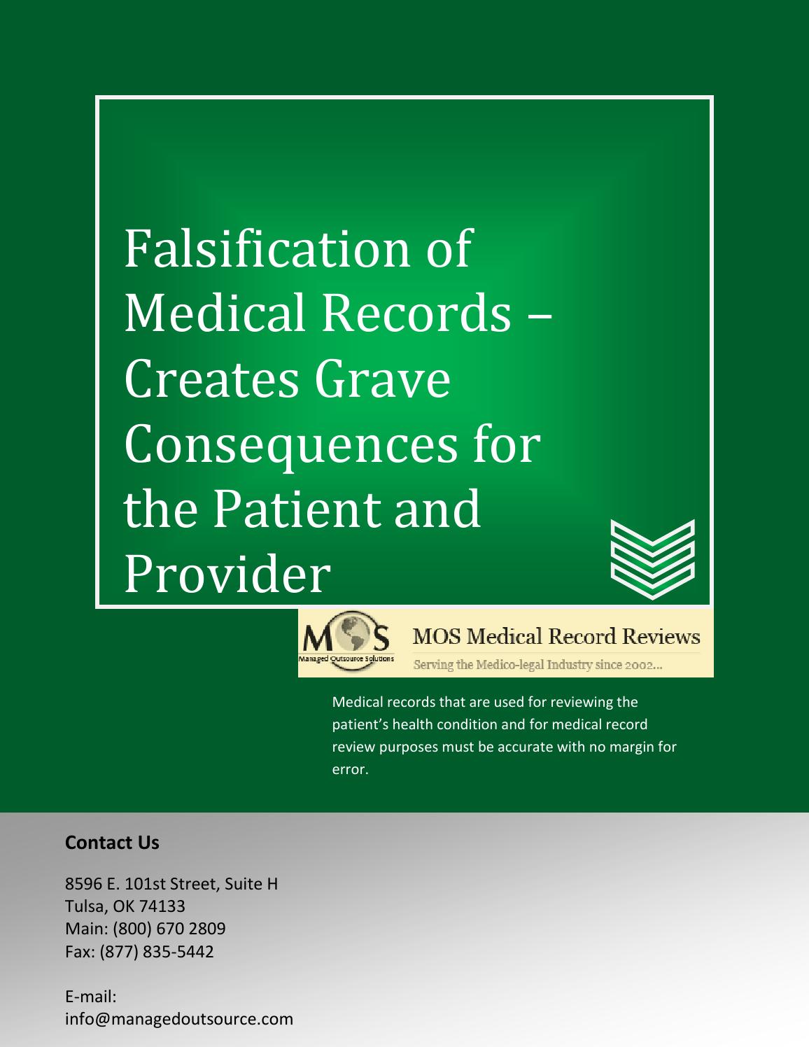 Falsification of Medical Records Creates Grave Consequences for the