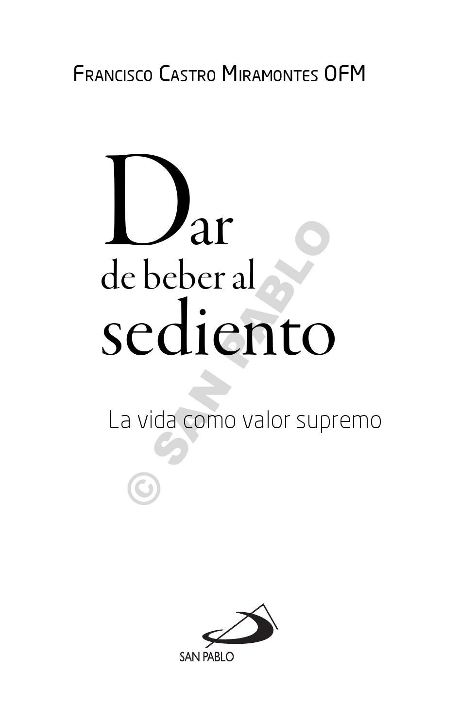 Dar de beber al sediento by Editorial San Pablo - Issuu