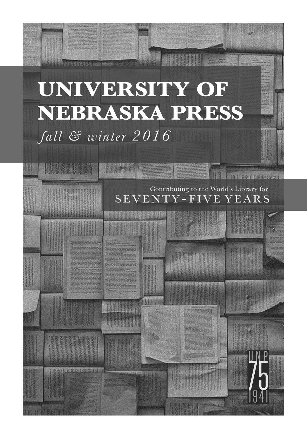 University of Nebraska Press Fall/Winter 2016 catalog by University of
