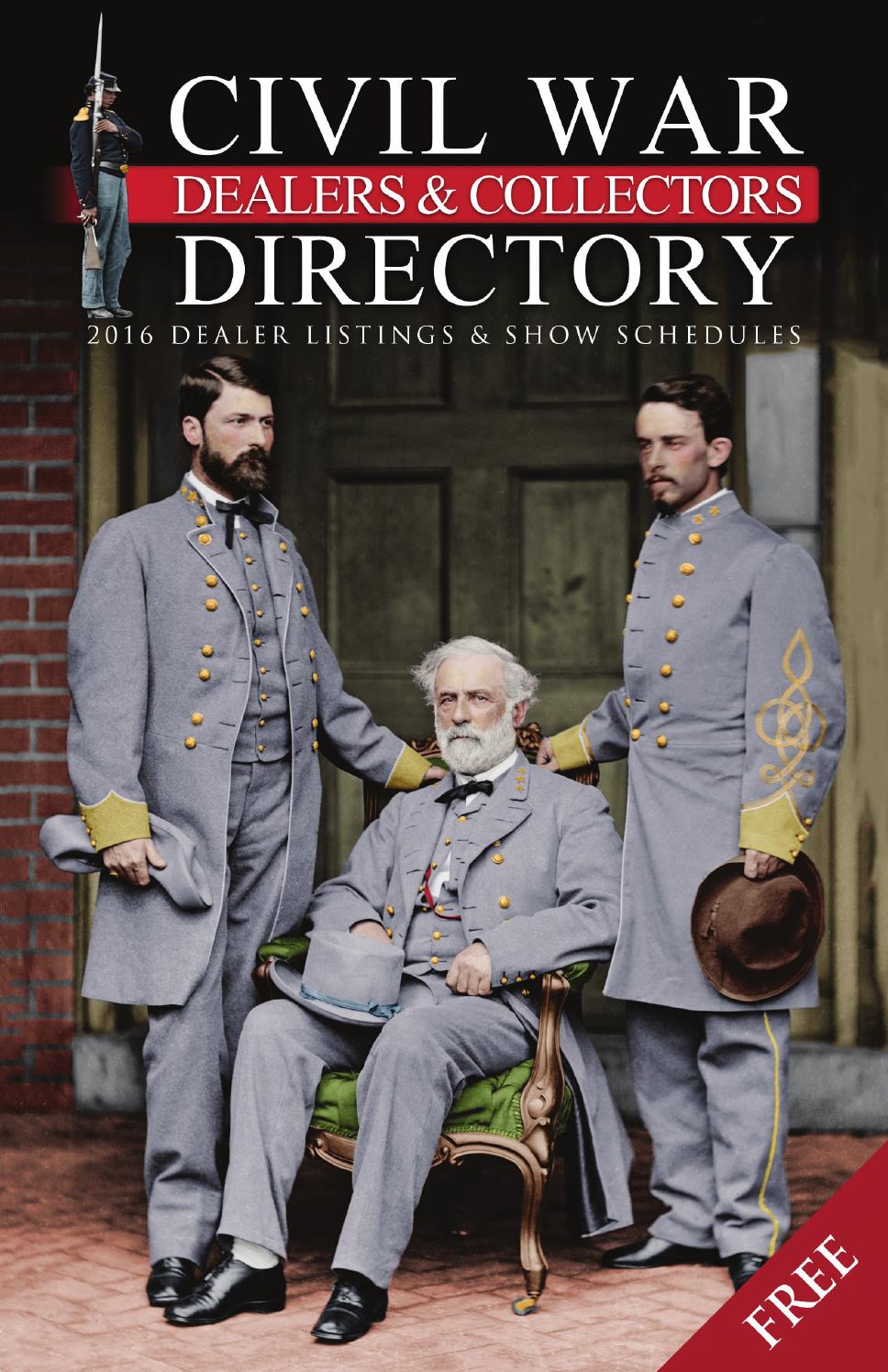 Civil War Dealers & Collectors Directory for 2016 by Historical