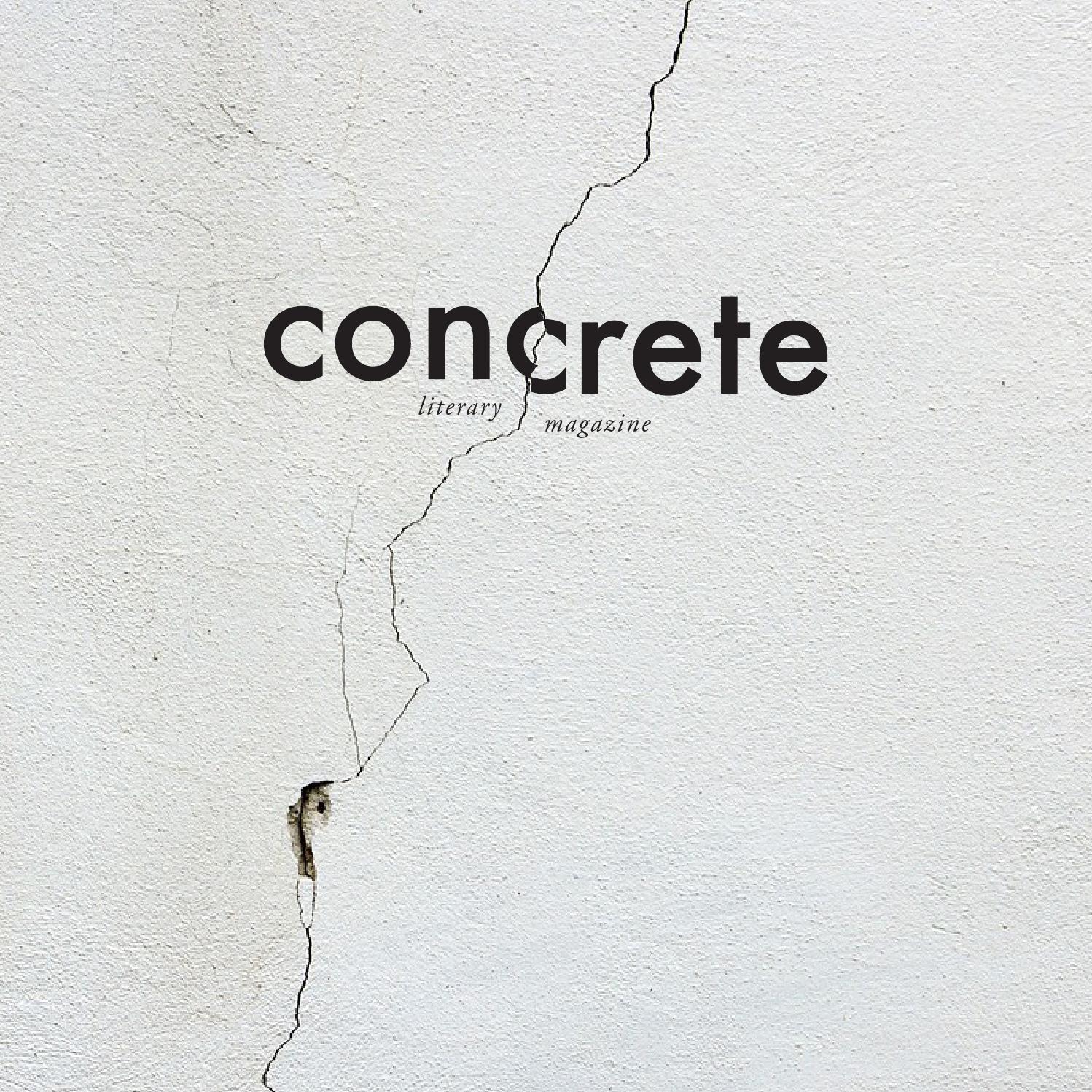 Concrete Literary Magazine 2016 by Concrete Literary Magazine Issuu