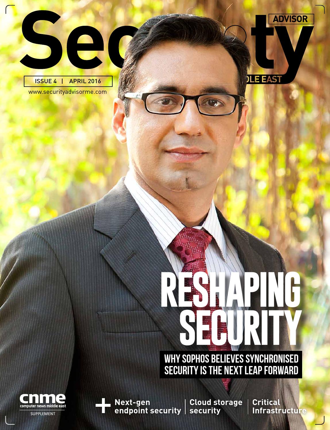 Security Advisor Middle East Issue 4 by Security Advisor Middle East Issuu