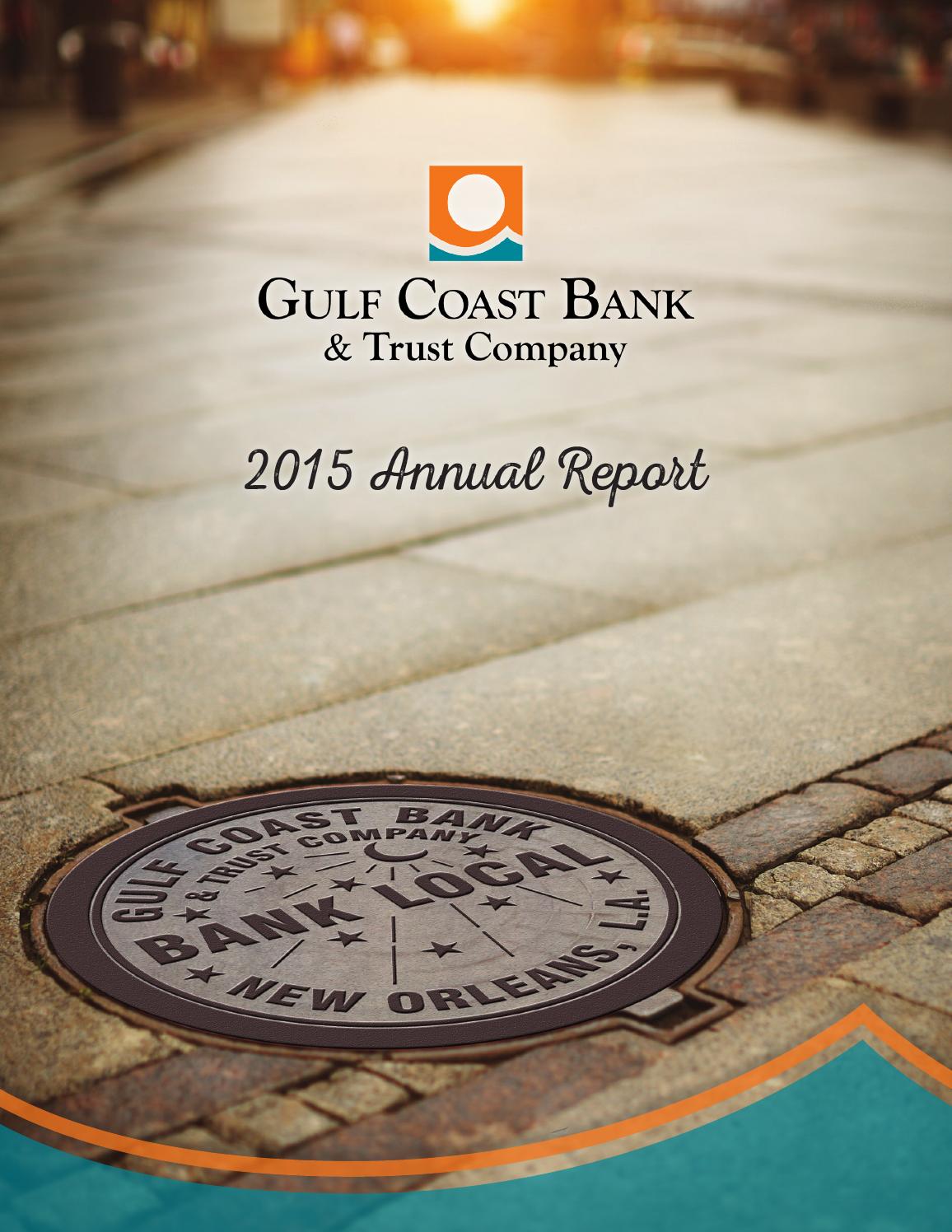 Gulf Coast Bank & Trust Company by Buisson Creative Issuu