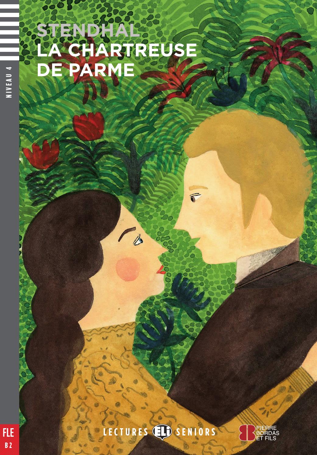 La chartreuse de parme web by ELI Publishing - Issuu