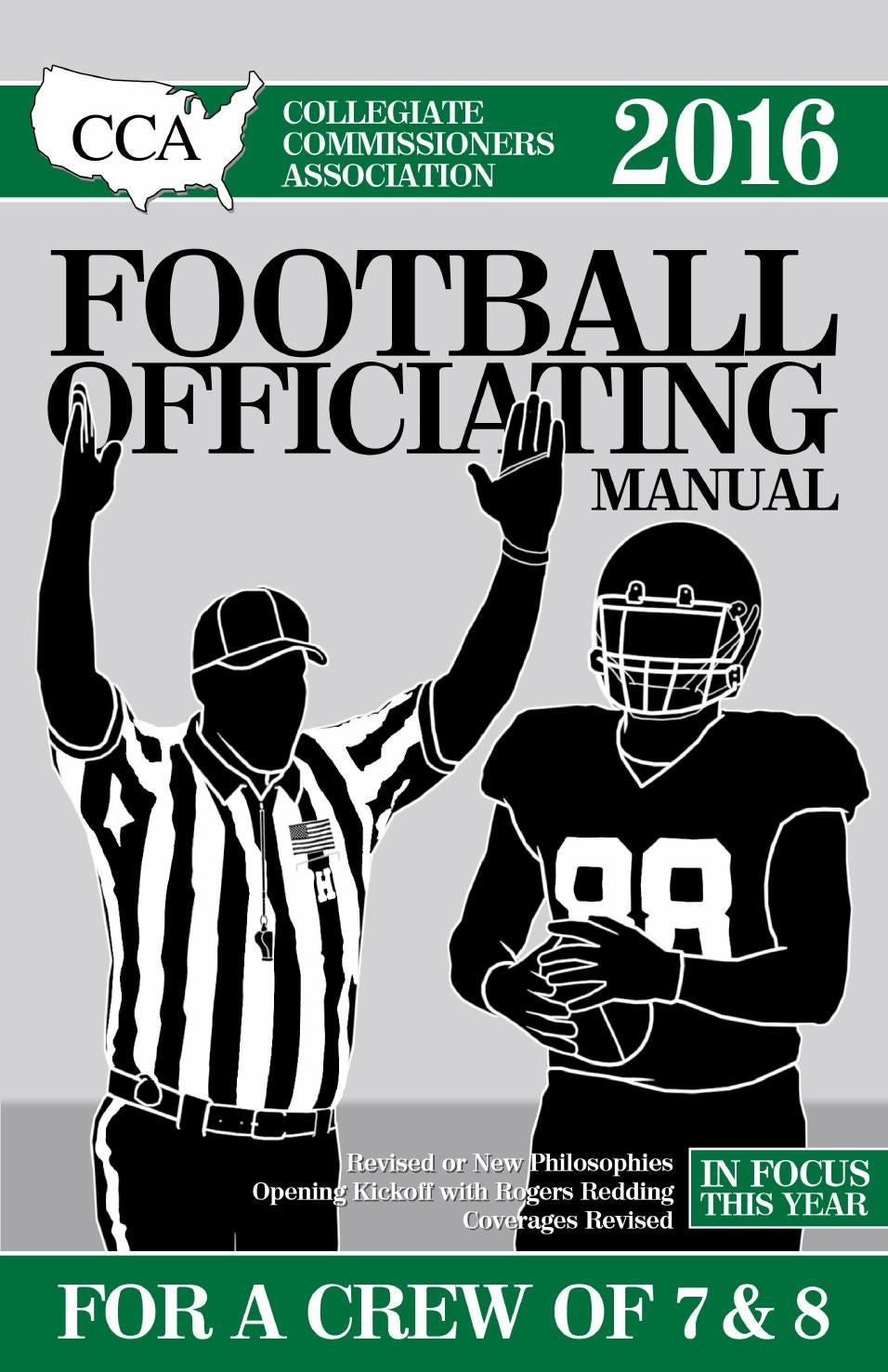 2016 CCA Crew of 7 & 8 College Football Officiating Manual- Sample Chapter by Referee Magazine - issuu