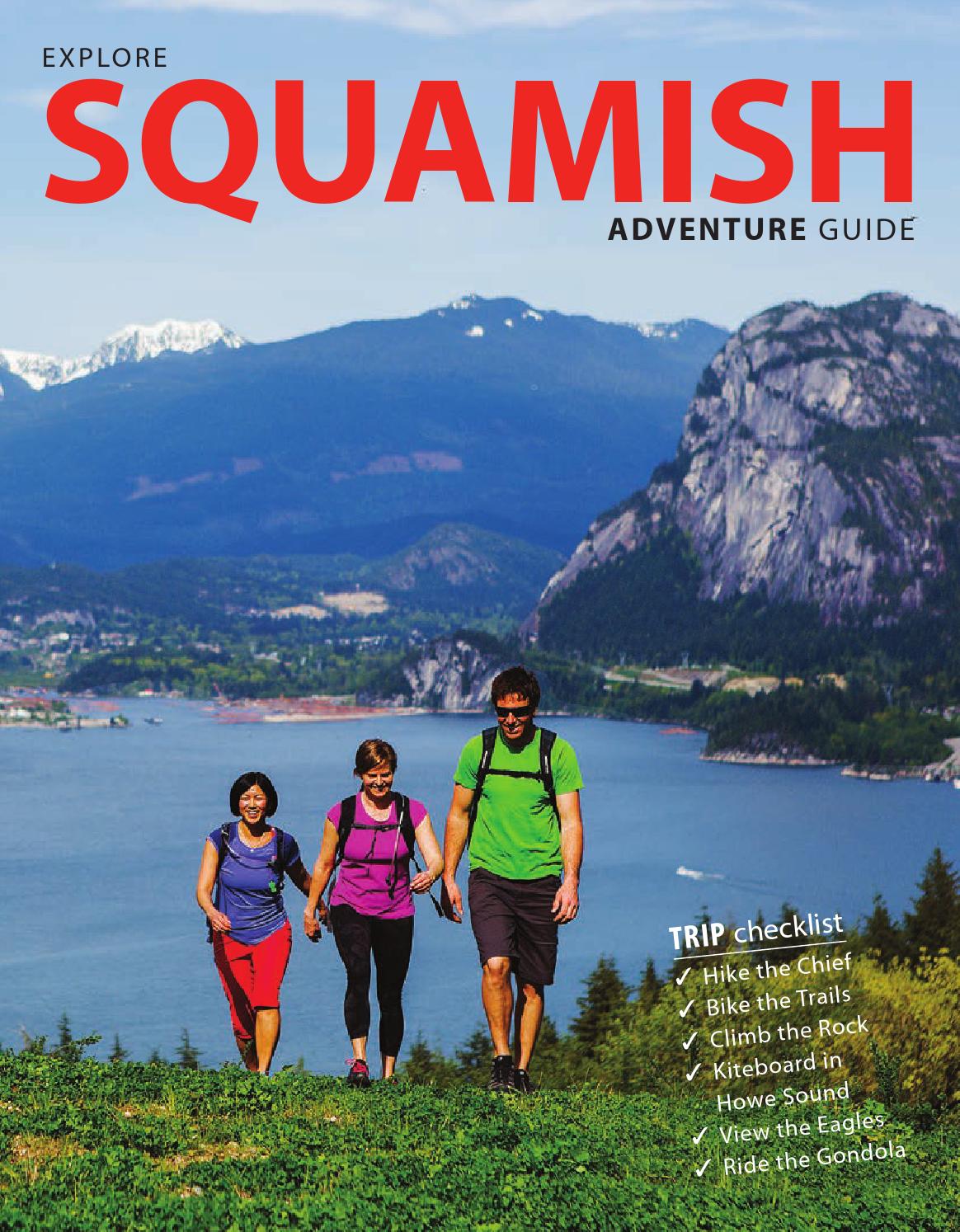 Explore Squamish Adventure Guide 2016 by tourismsquamish Issuu