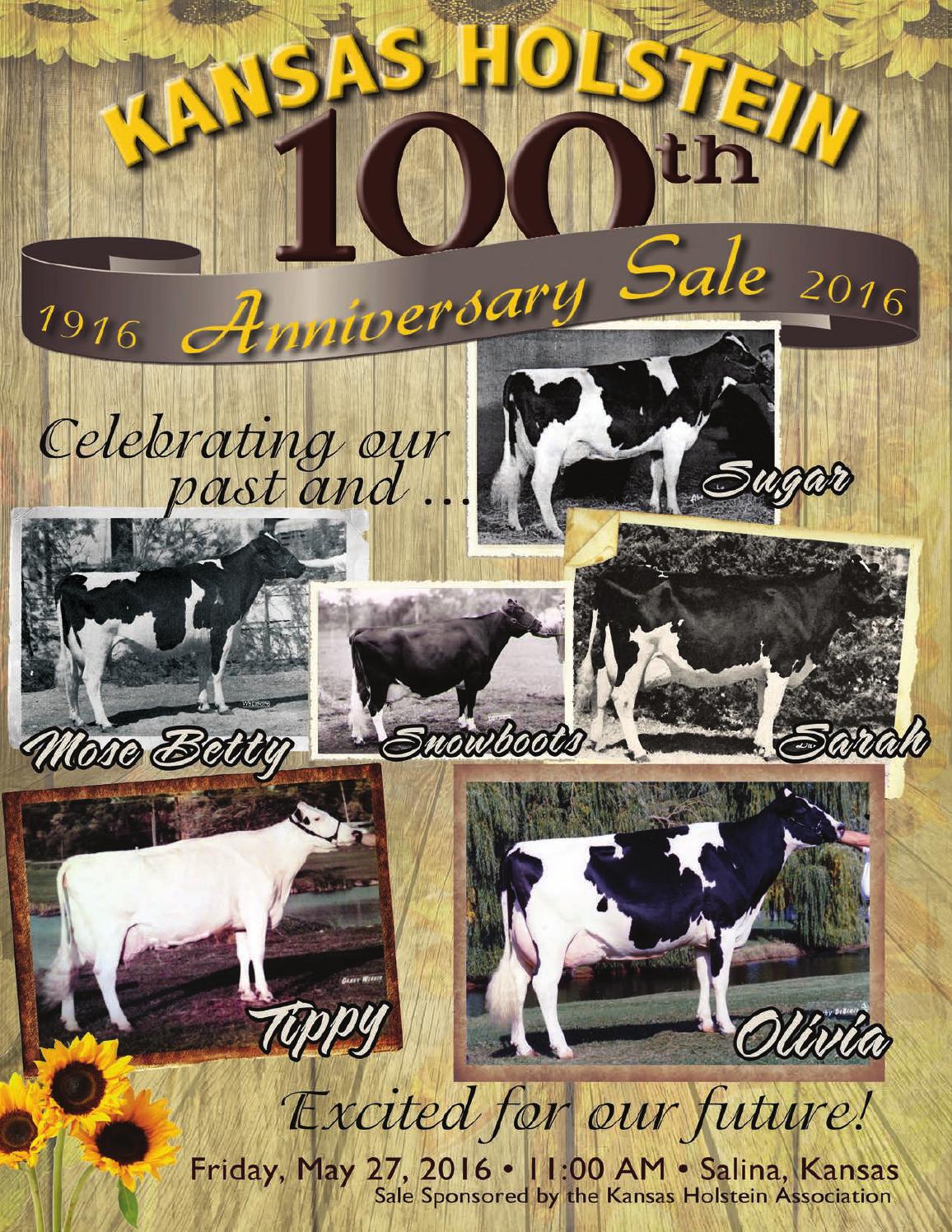 Kansas Holstein 100th Anniversary Sale by Cowsmopolitan Dairy Magazine - issuu