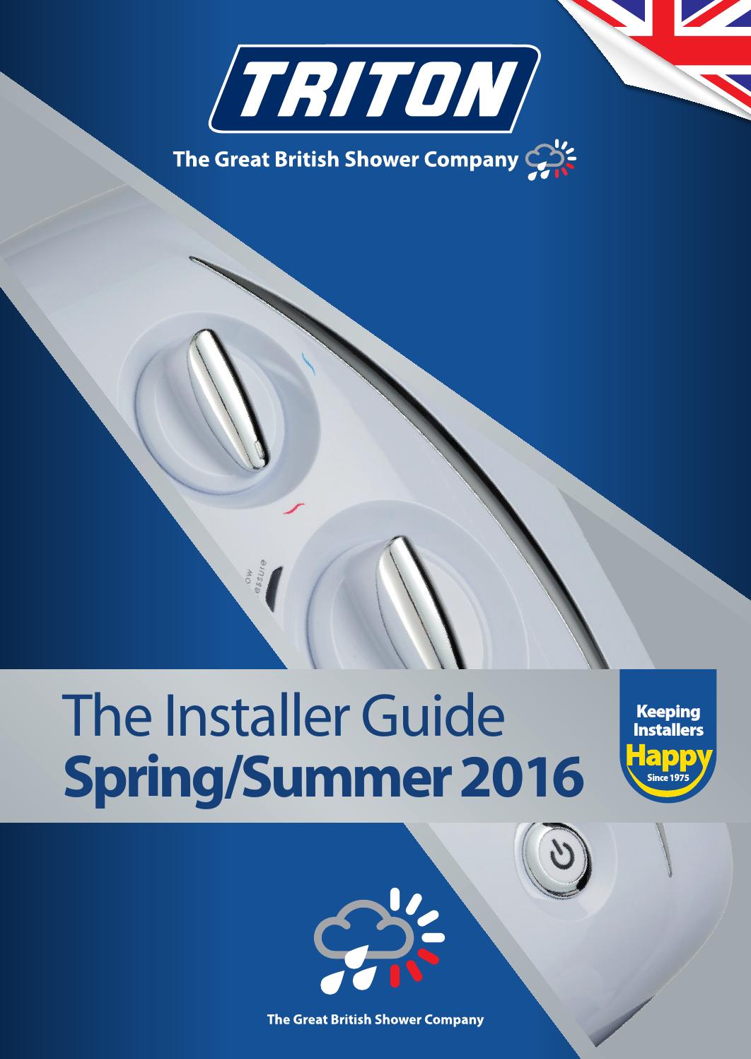Triton Showers Installer Guide Spring/Summer 2016 by tritonshowers