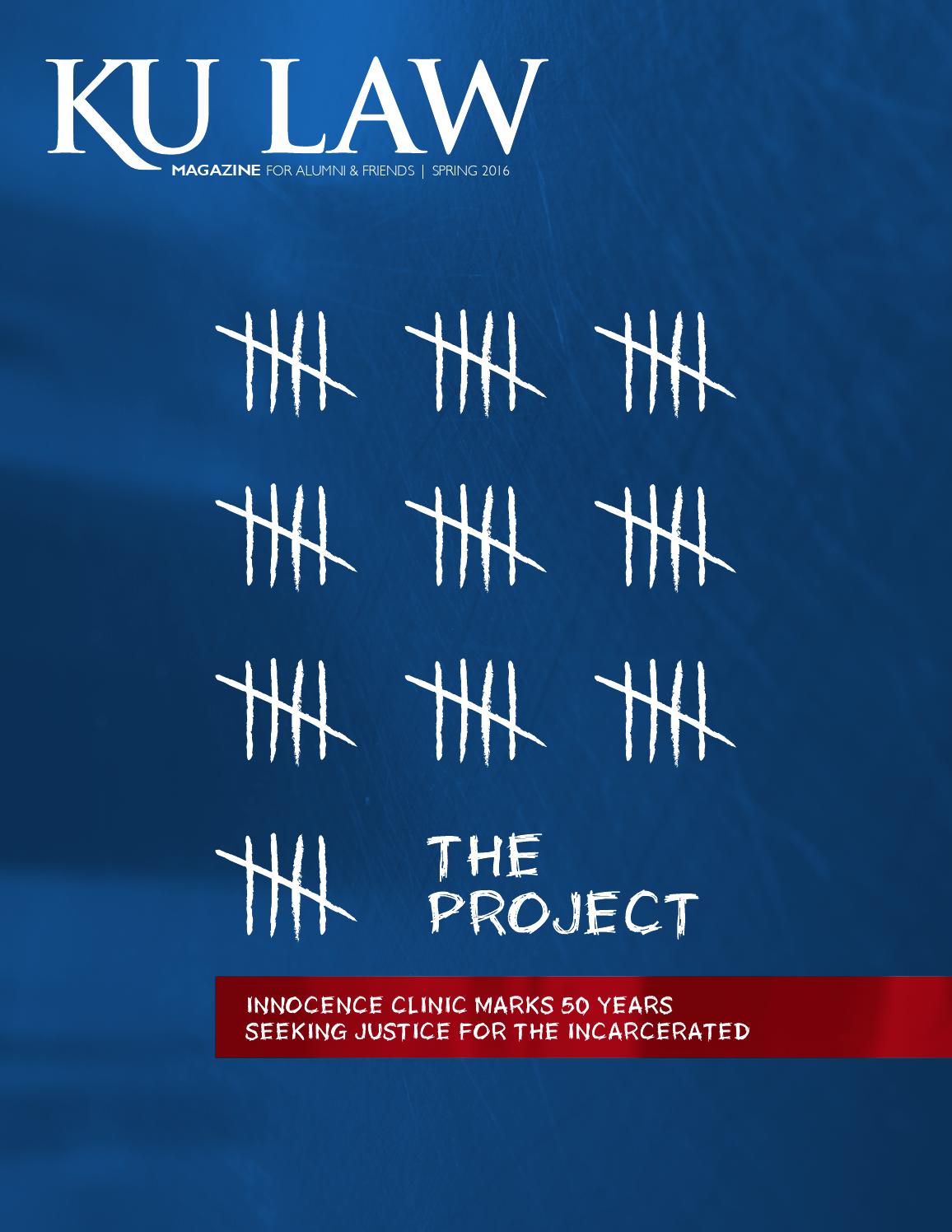 KU Law Magazine Spring 2016 by University of Kansas School of Law Issuu