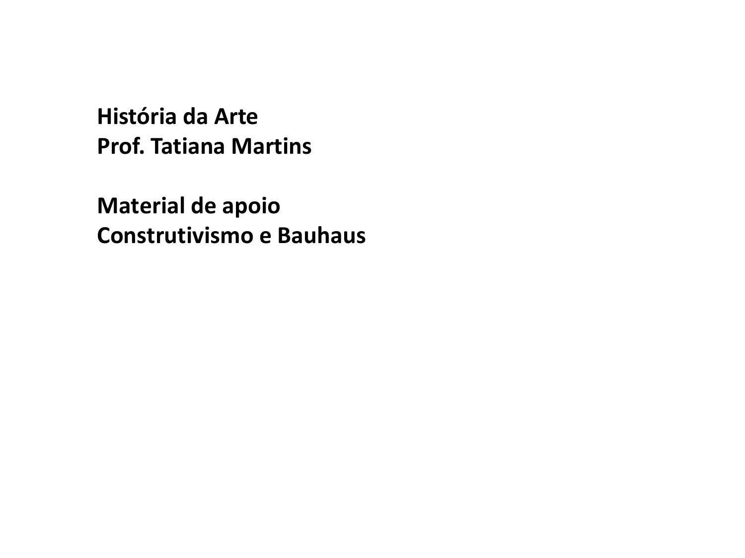 Construtivismo e Bauhaus by Tatiana Martins - Issuu, image size:1500x1125