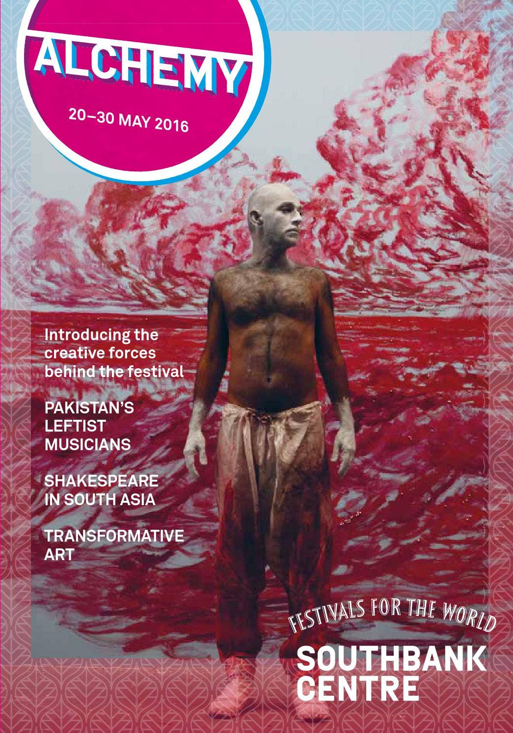 Alchemy magazine 2016 by Southbank Centre - Issuu