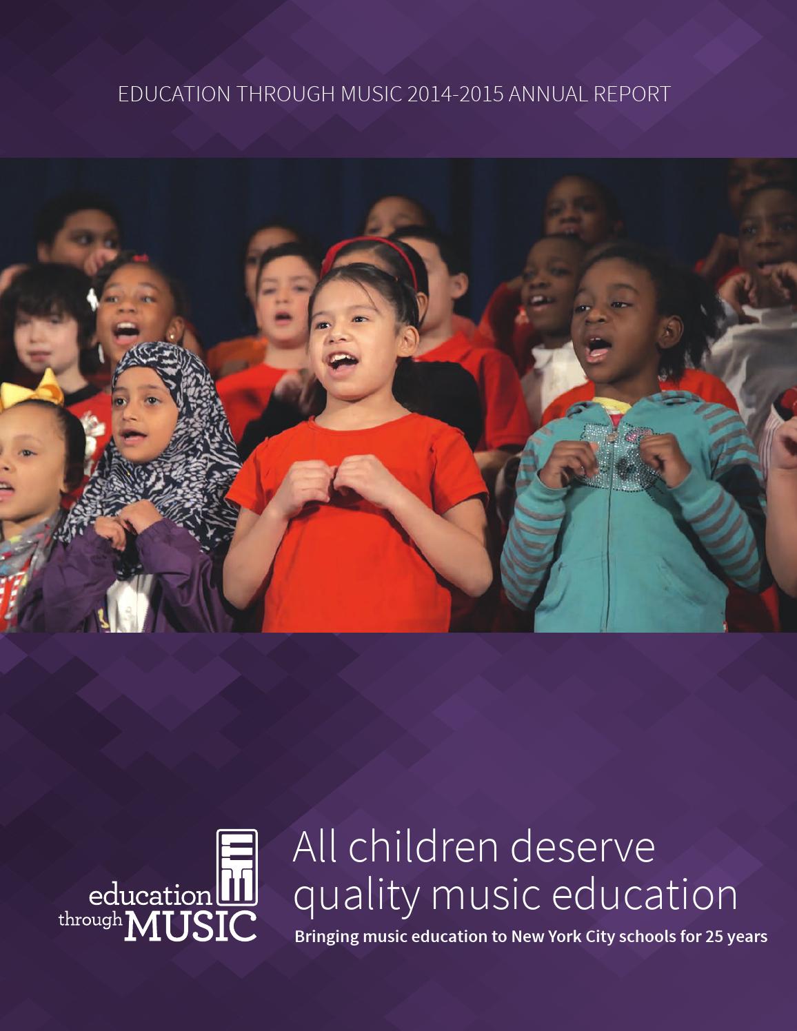 Education Through Music 14 15 Annual Report By Education Through Music Issuu