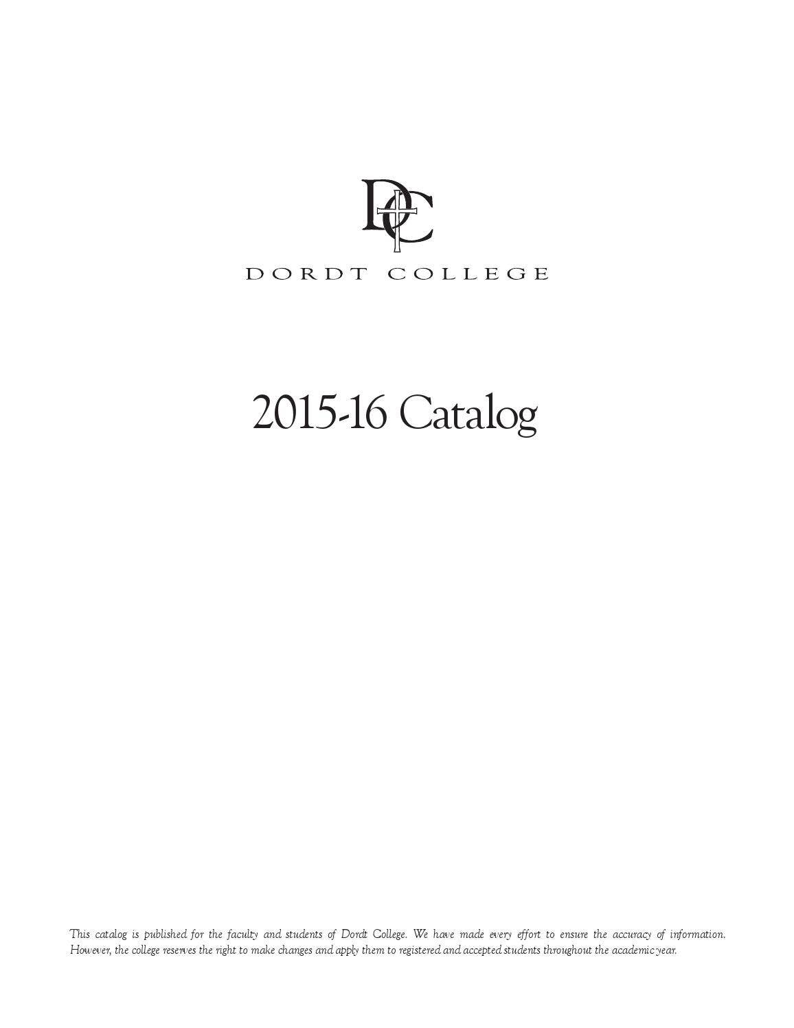 Catalog 20152016 by Dordt University Issuu