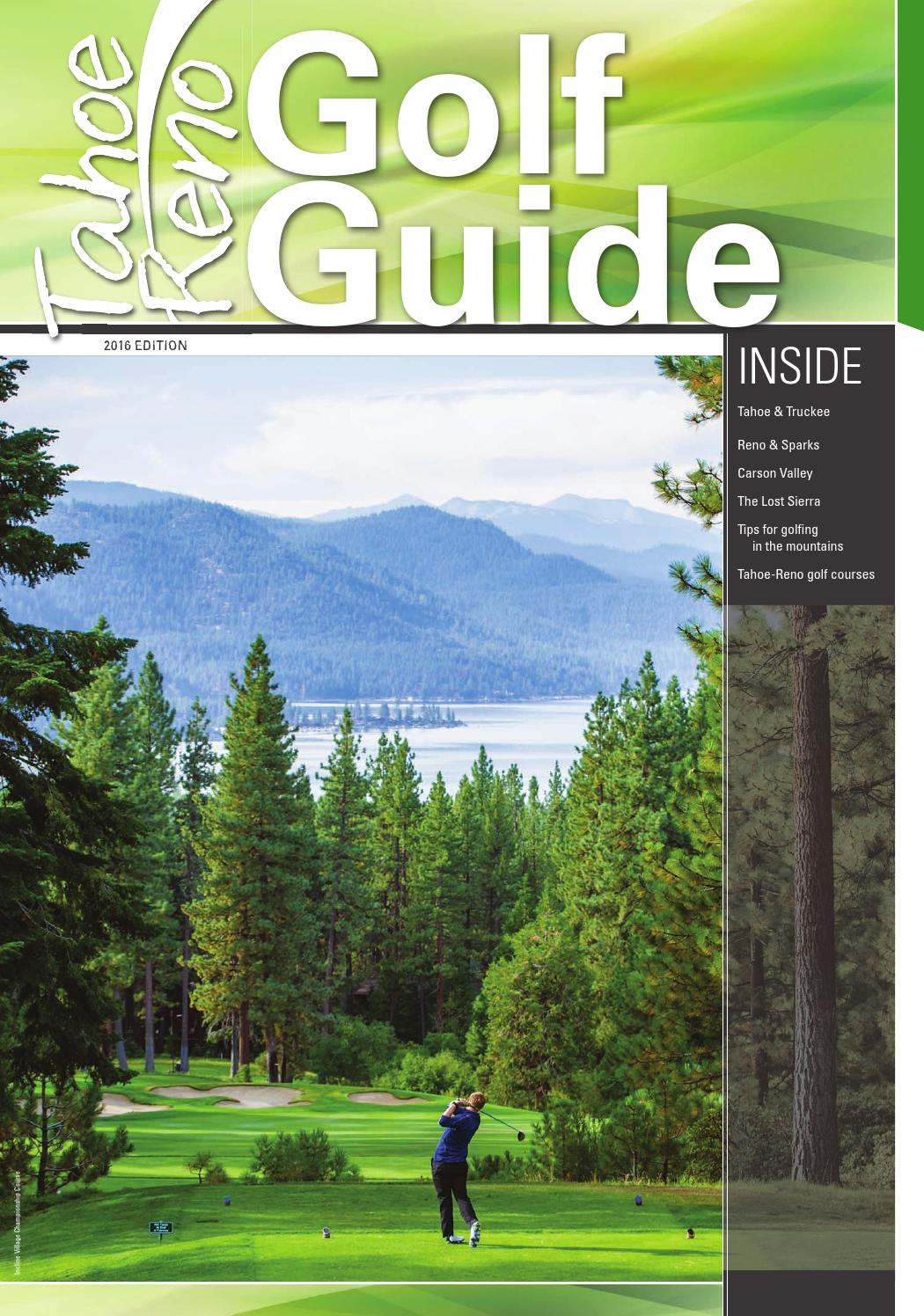 Golf Course Map Reno 2016 Tahoe-Reno Golf Guide by Tahoe Weekly - Issuu