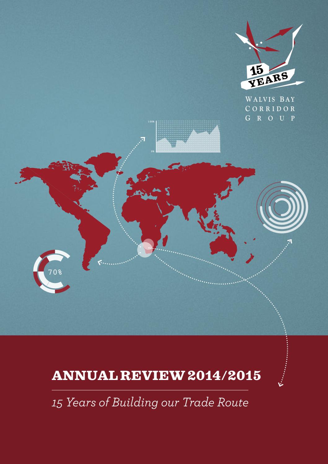 Walvis Bay Corridor Group S Annual Review 2014 2015 By Walvis Bay