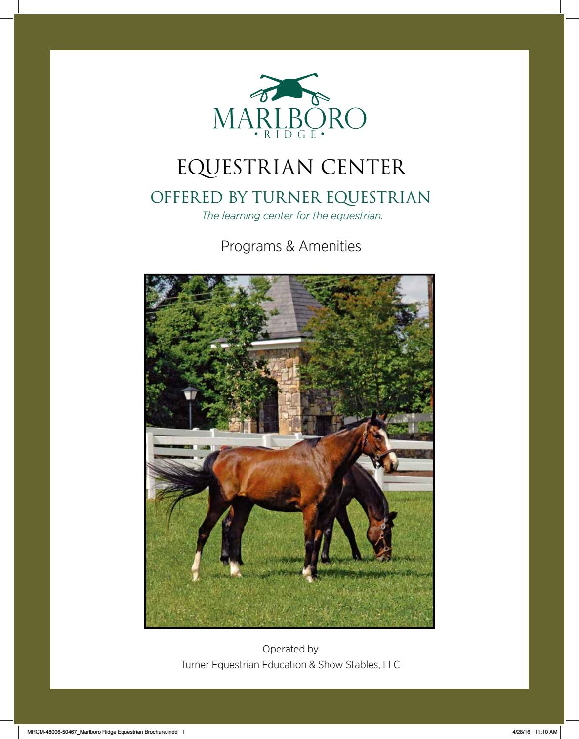 Marlboro Ridge Equestrian Center Brochure by Toll Brothers, Inc. Issuu