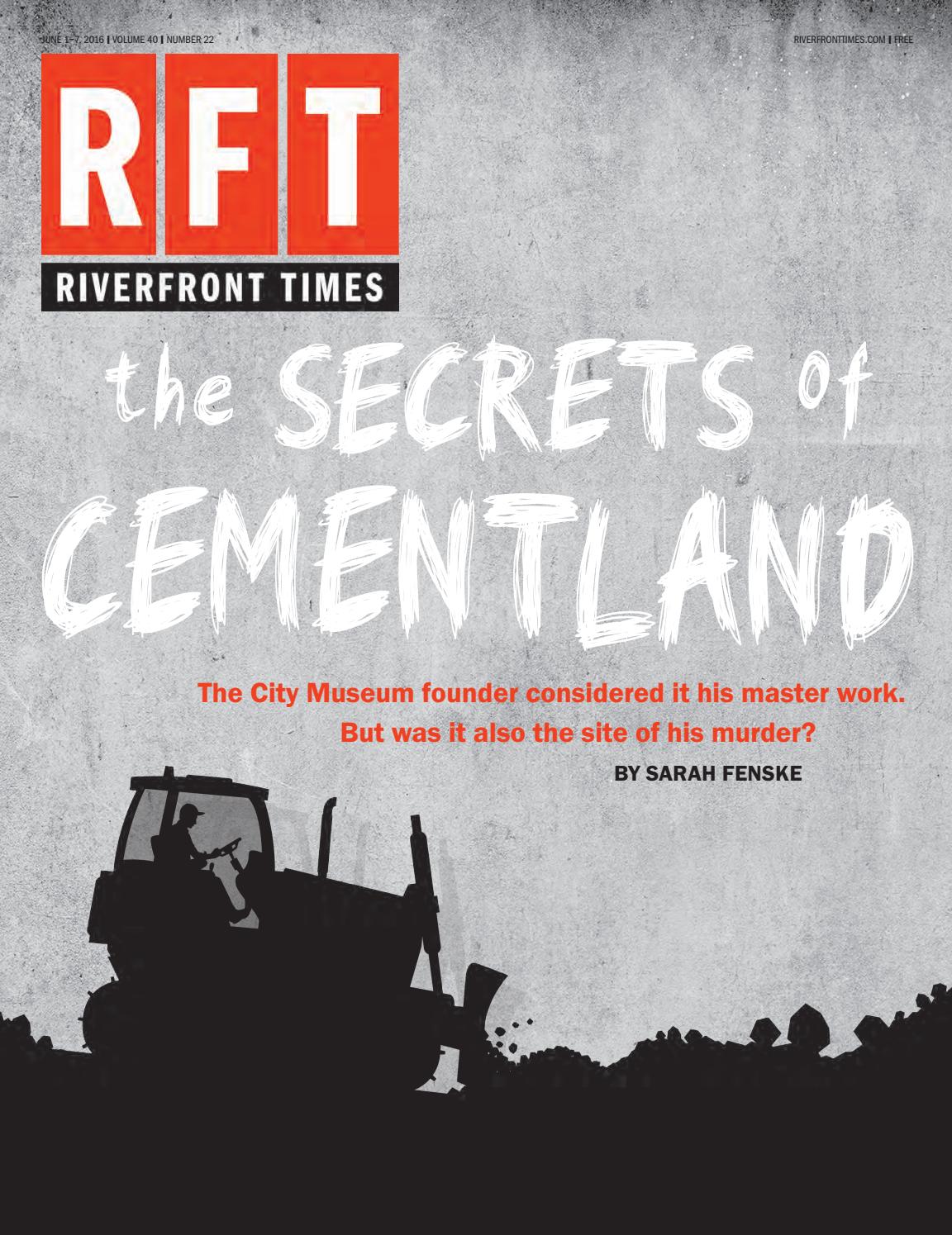 Riverfront Times June 1, 2016 by Riverfront Times Issuu