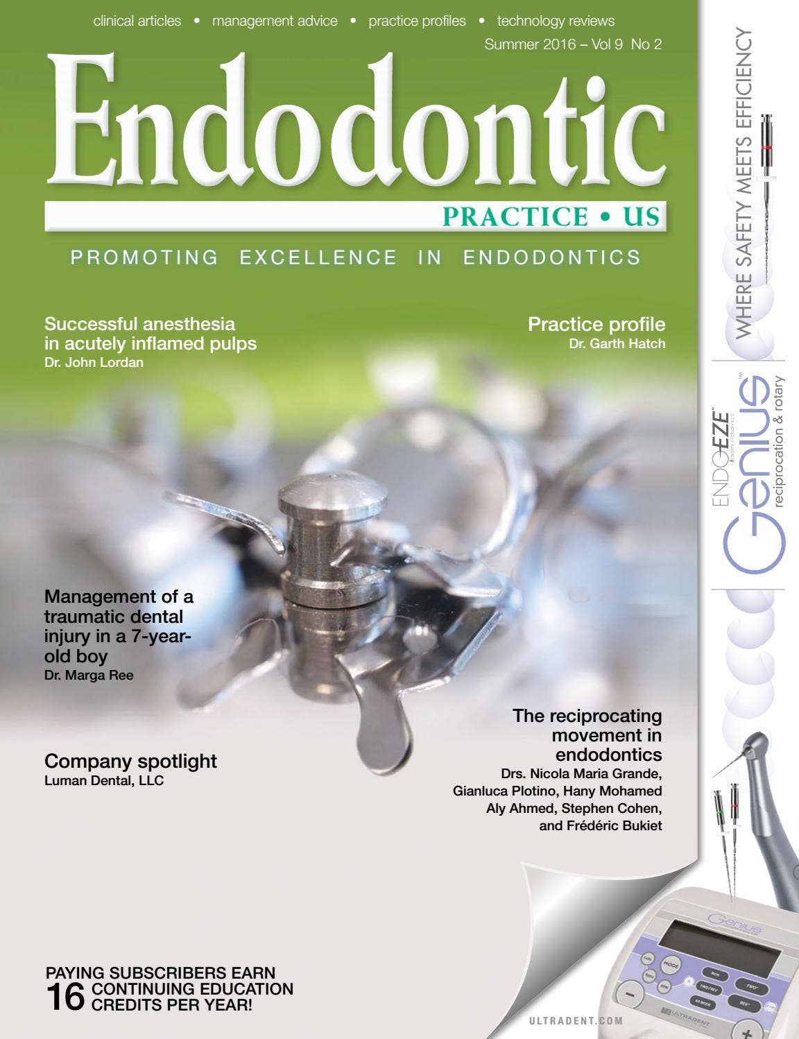 Endodontic Practice - Summer 2016 Vol 9 No 2 by MedMark, LLC - Issuu