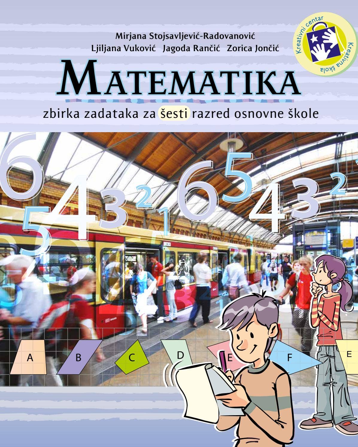 Matematika 6 zbirka hrvatski by Kreativni centar - Issuu