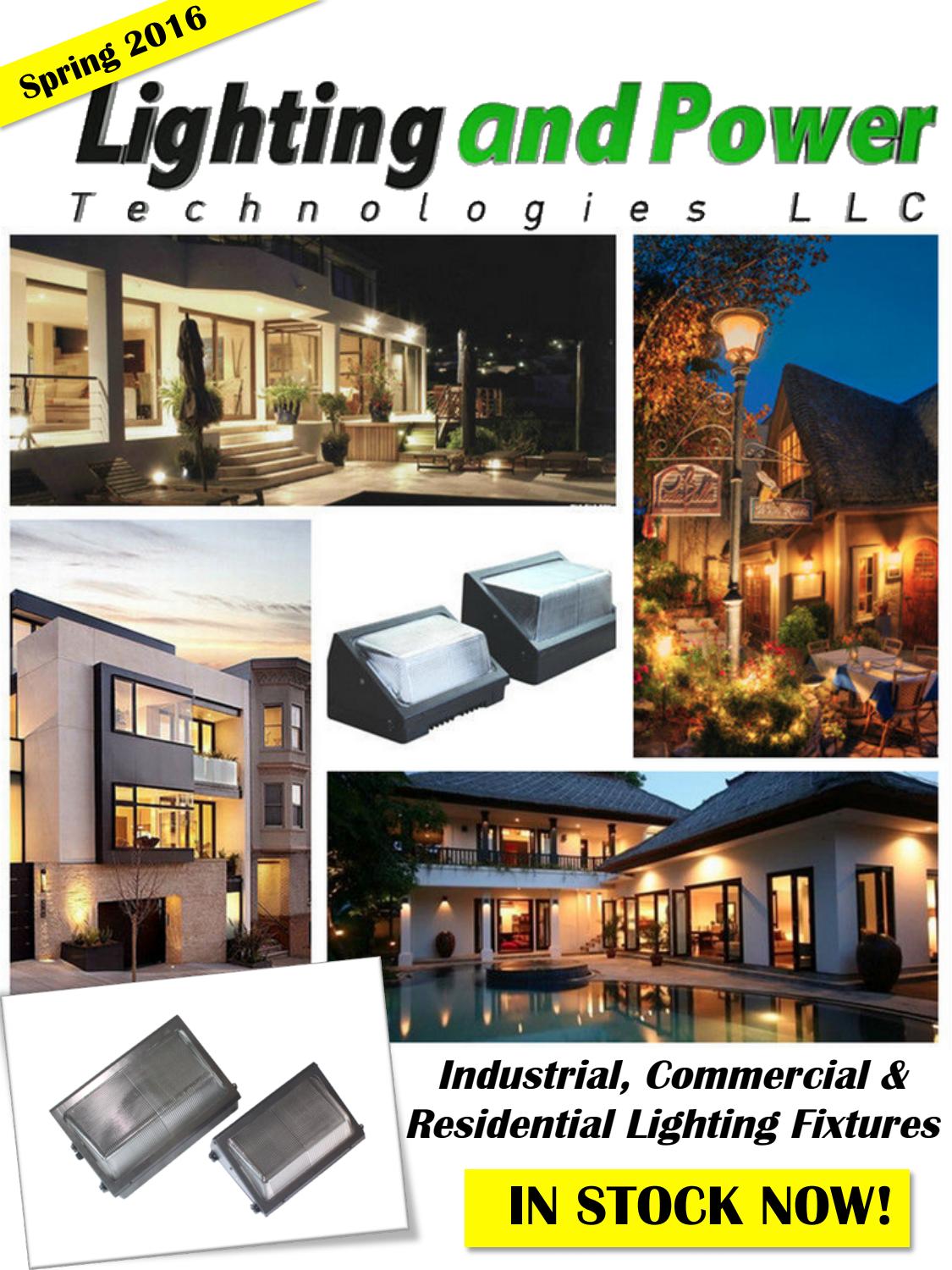 LPT Spring Catalog 2016 NEW LED FIXTURES by Lighting and Power
