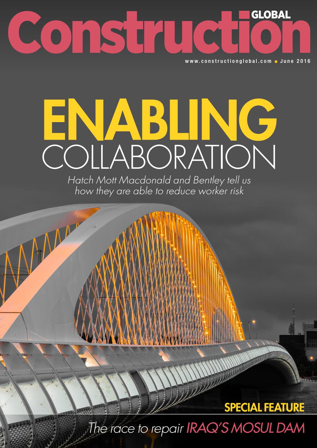 Construction Global magazine June 2016 by Construction Global Issuu