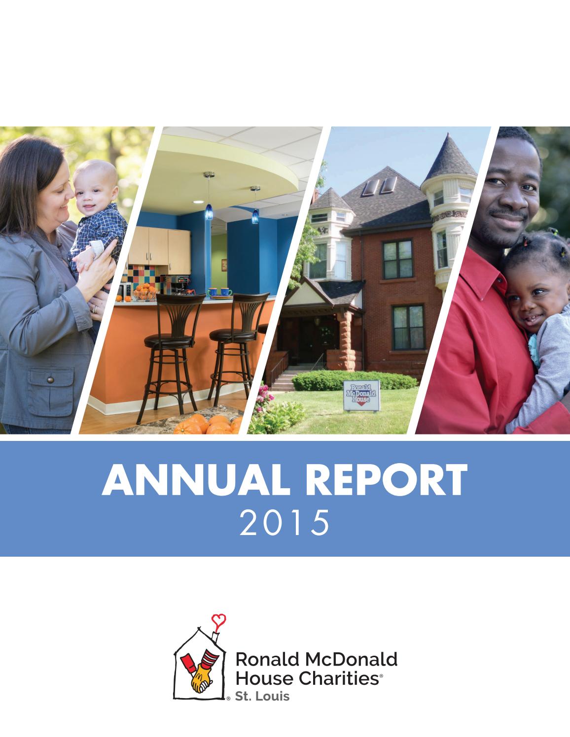 2015 Annual Report by Ronald McDonald House Charities of St. Louis - Issuu