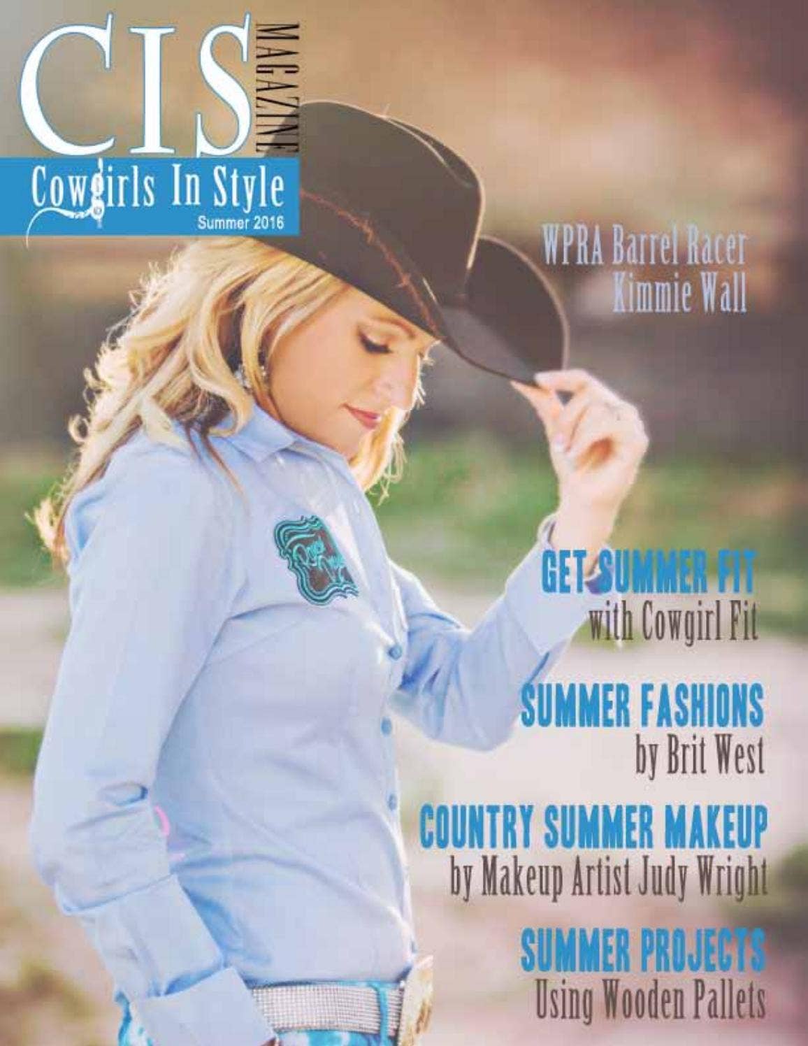Cowgirls In Style Magazine Summer 2016 by Cowgirls In Style Magazine ...