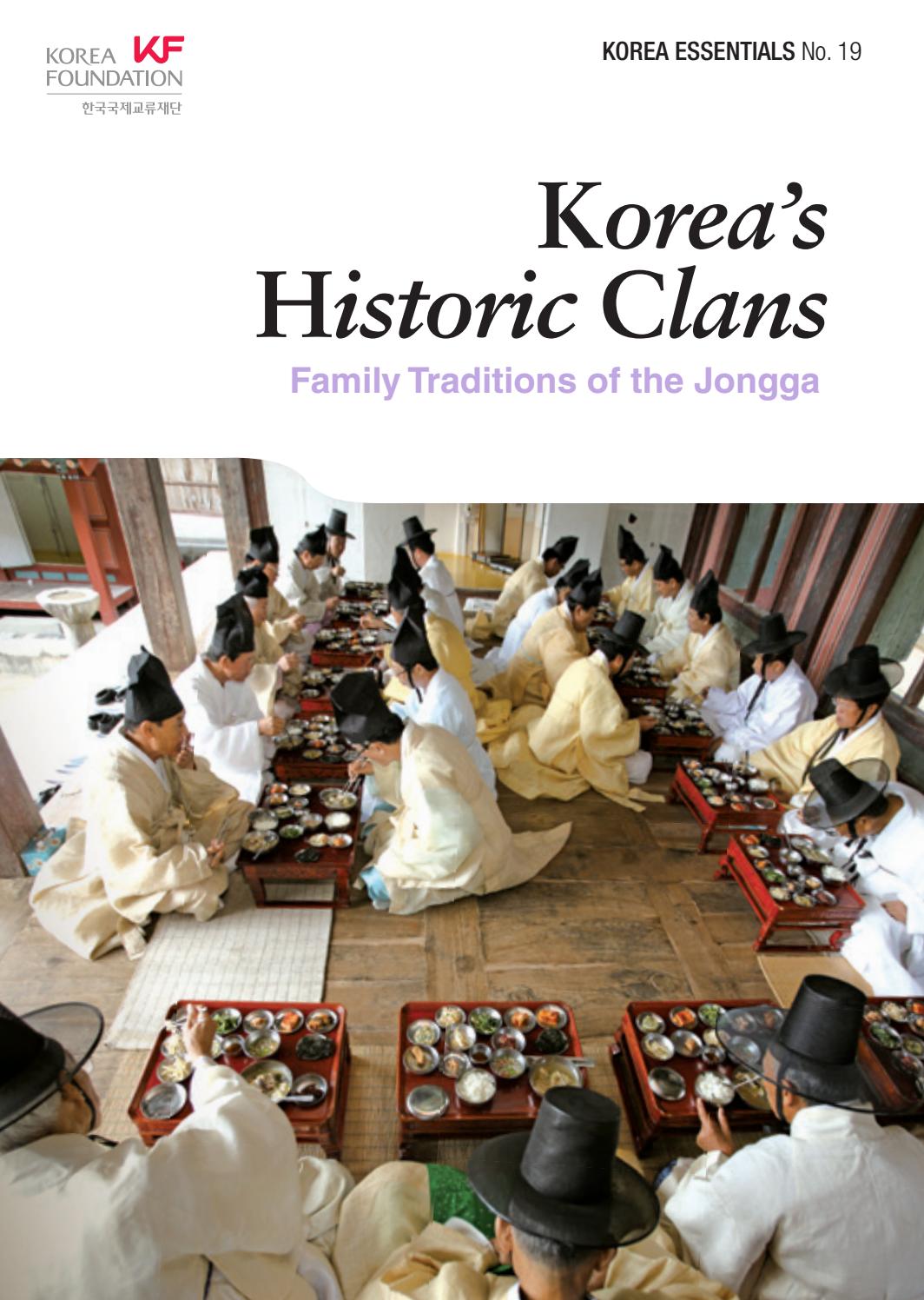 Korea’s Historic Clans Family Traditions of the Jongga (Korea