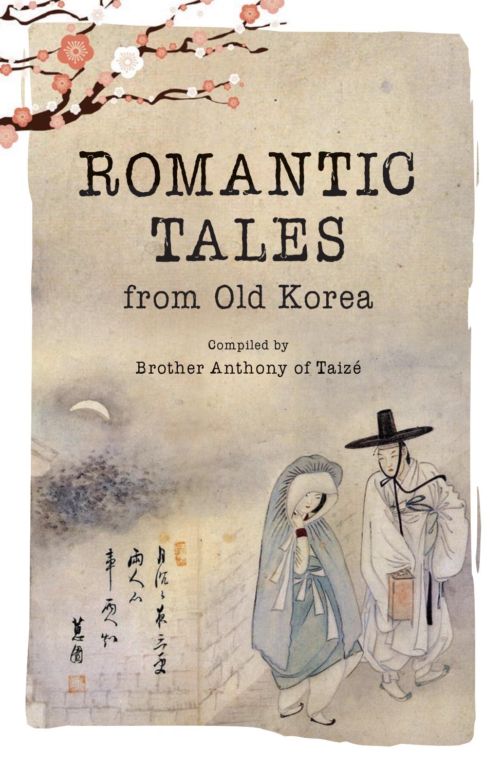 Romantic Tales from Old Korea by Seoul Selection Issuu