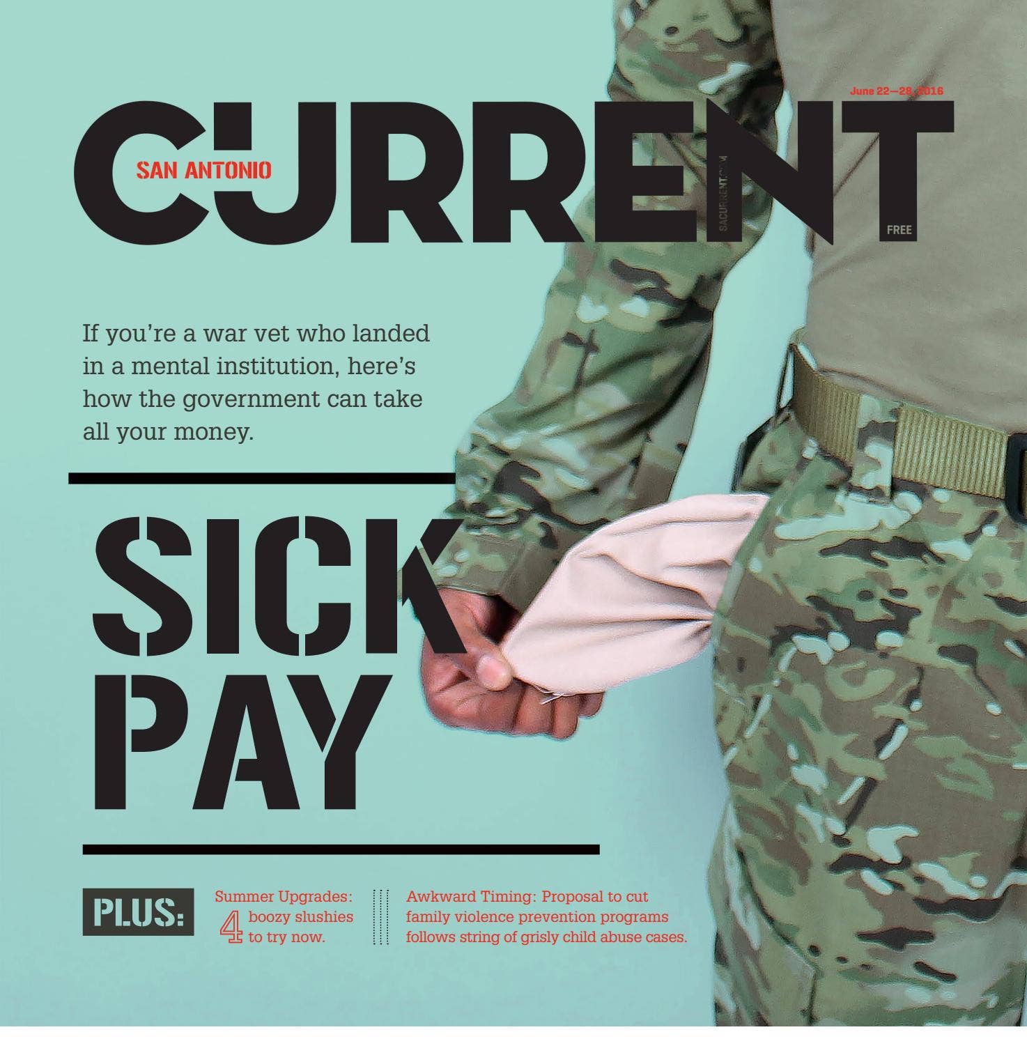 San Antonio Current - June 22, 2016 by Chava Communications - Issuu