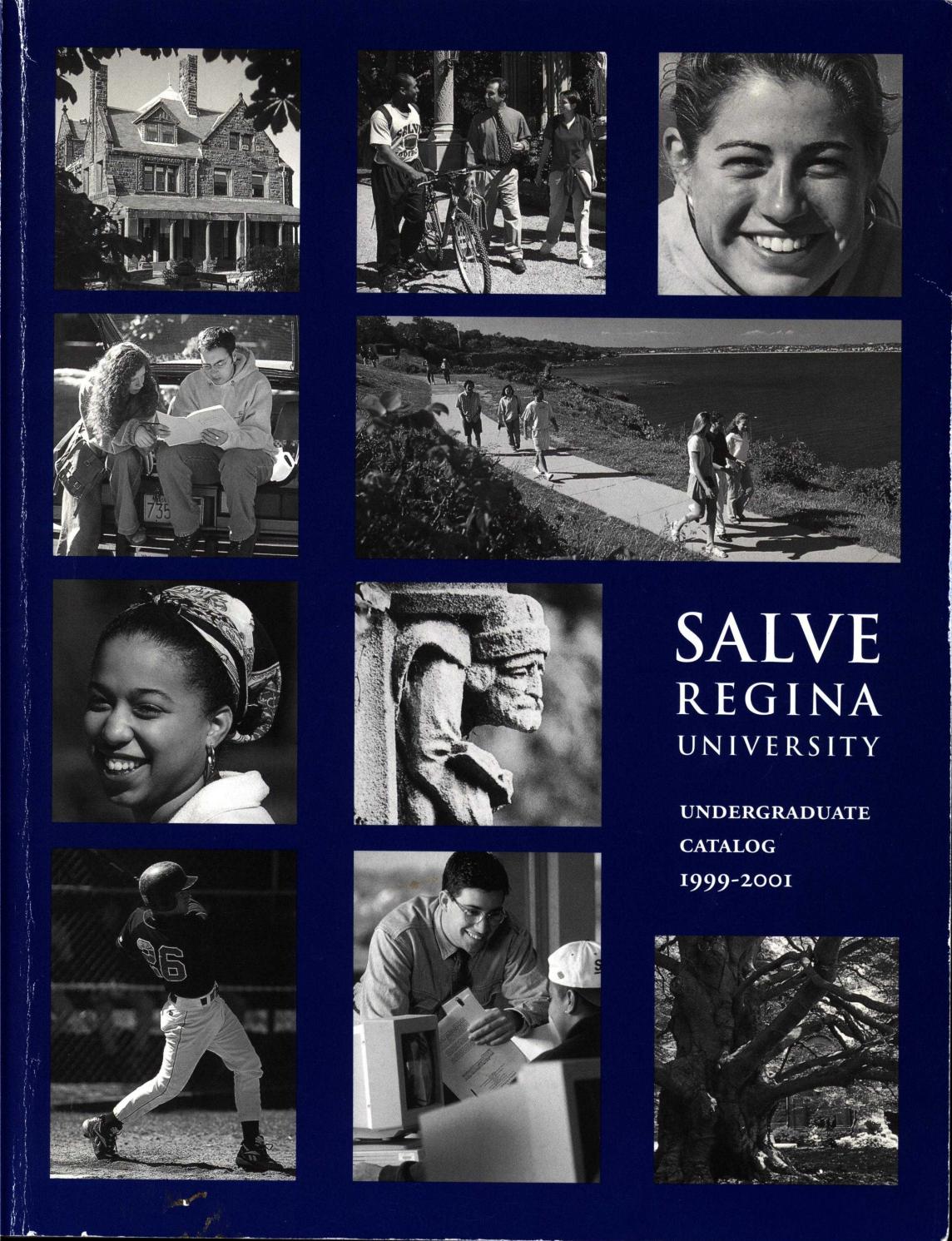 Salve Regina University Undergraduate Catalog 19992001 by McKillop