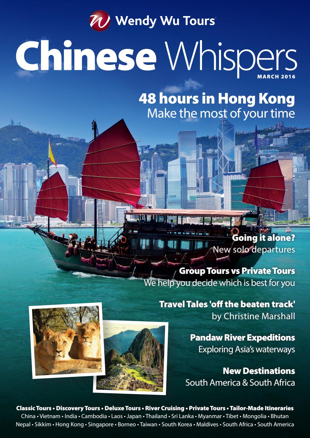 Chinese Whispers Mar 2016 By Wendy Wu Tours Issuu