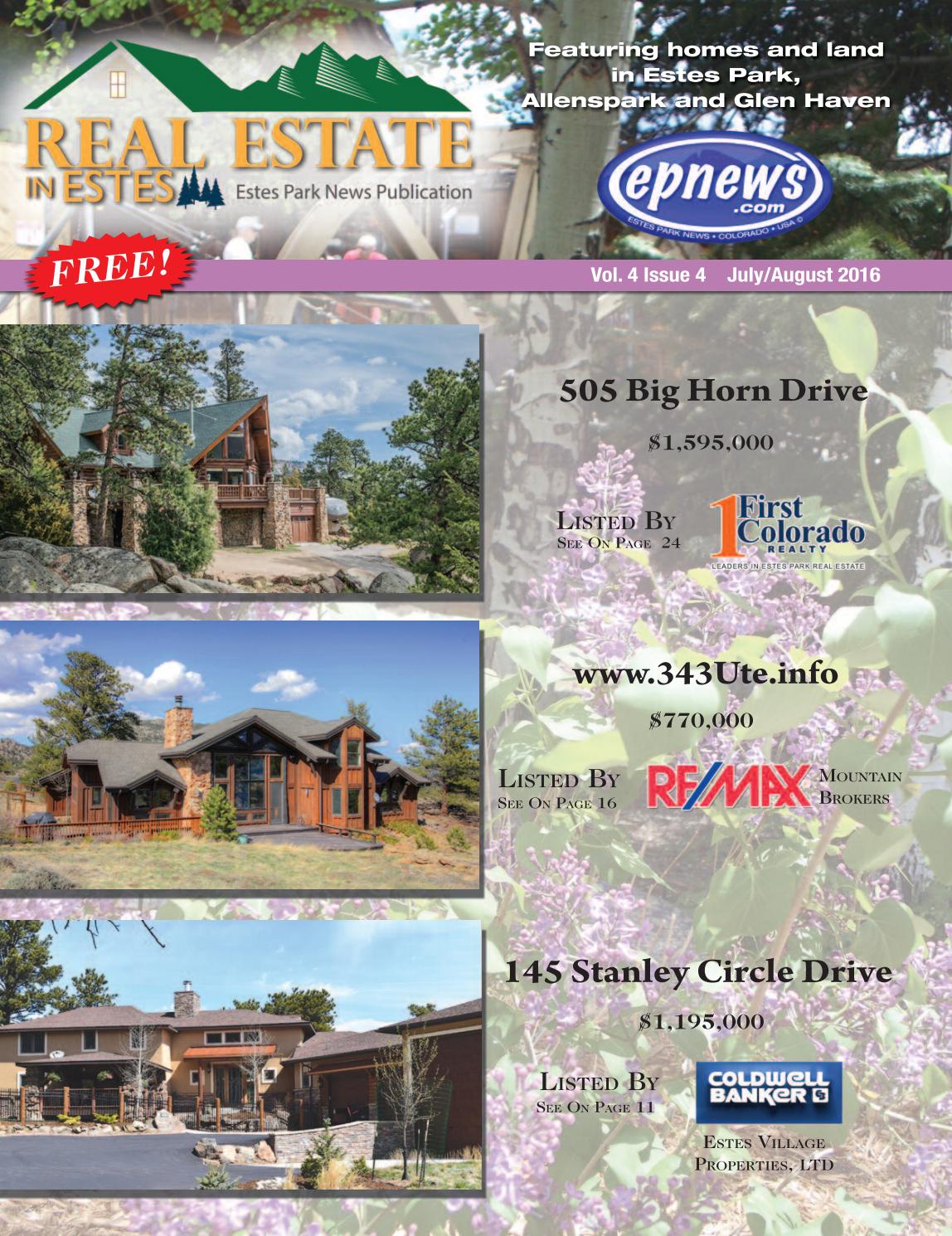 Real Estate in Estes, JulyAugust 2016 by Estes Park News, Inc Issuu