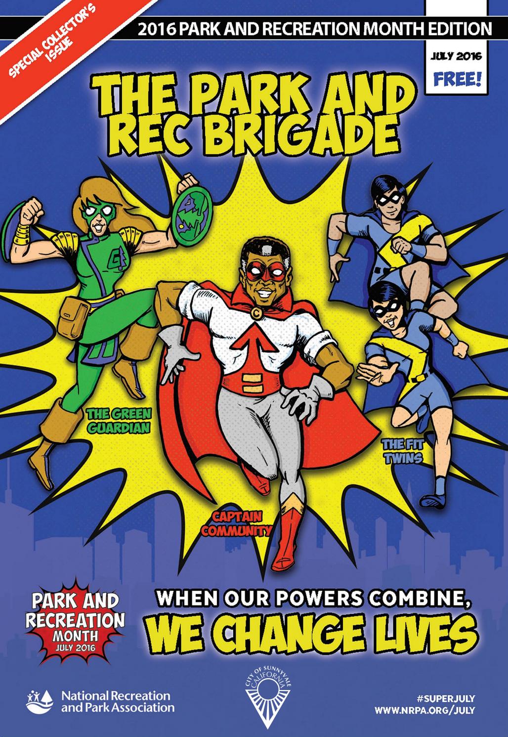 The Adventures Of The Park And Rec Brigade 2016 Park And Recreation the-adventures-of-the-park-and-rec-brigade-2016-park-and-recreation
