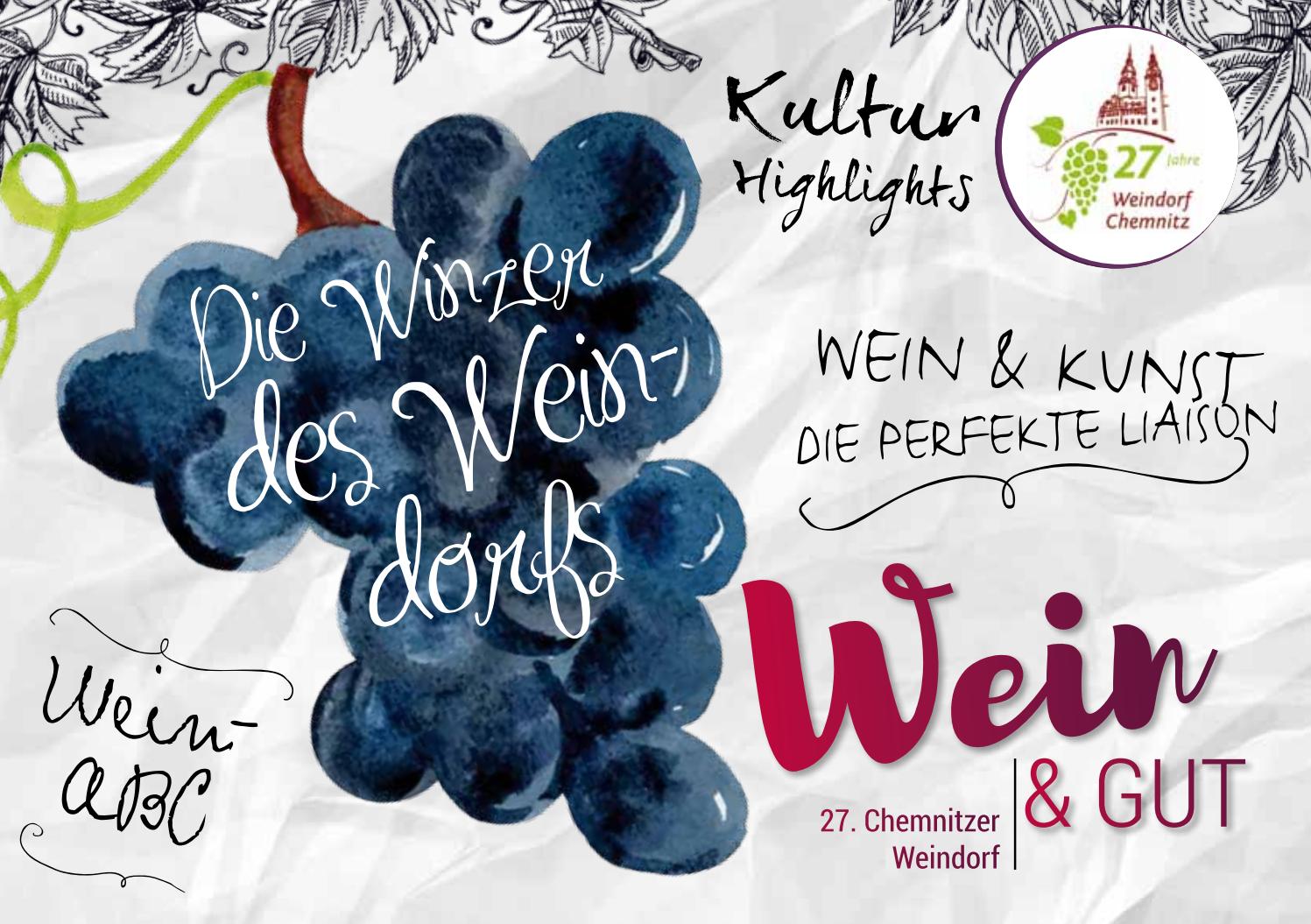 Wein Gut Das Spezial Zum 27 Chemnitzer Weindorf By Stadtstreicher Stadtmagazin Issuu