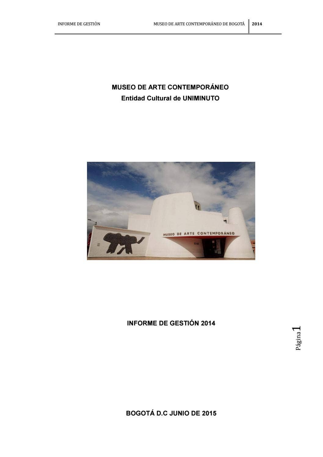 Informe de gestión MAC 2014 by Museo de arte contemporáneo - Issuu